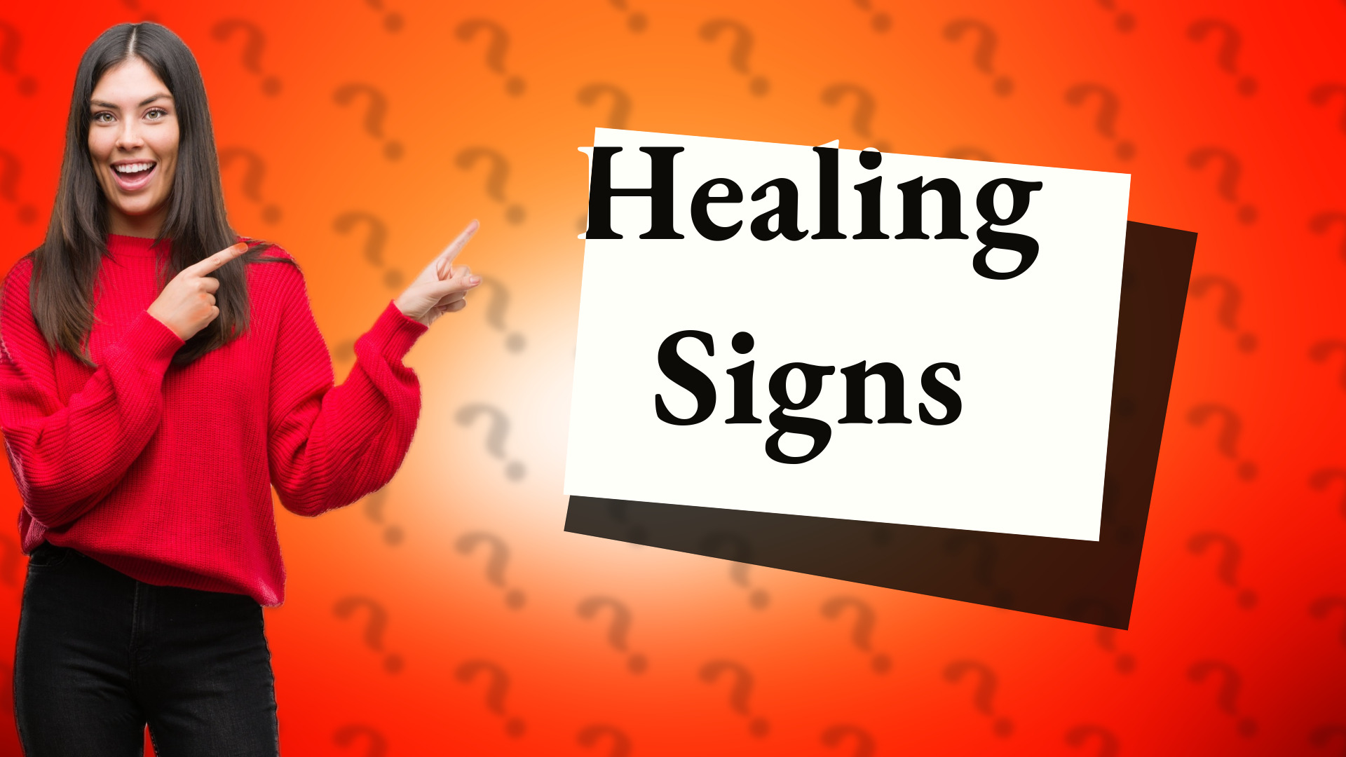 Healing Signs