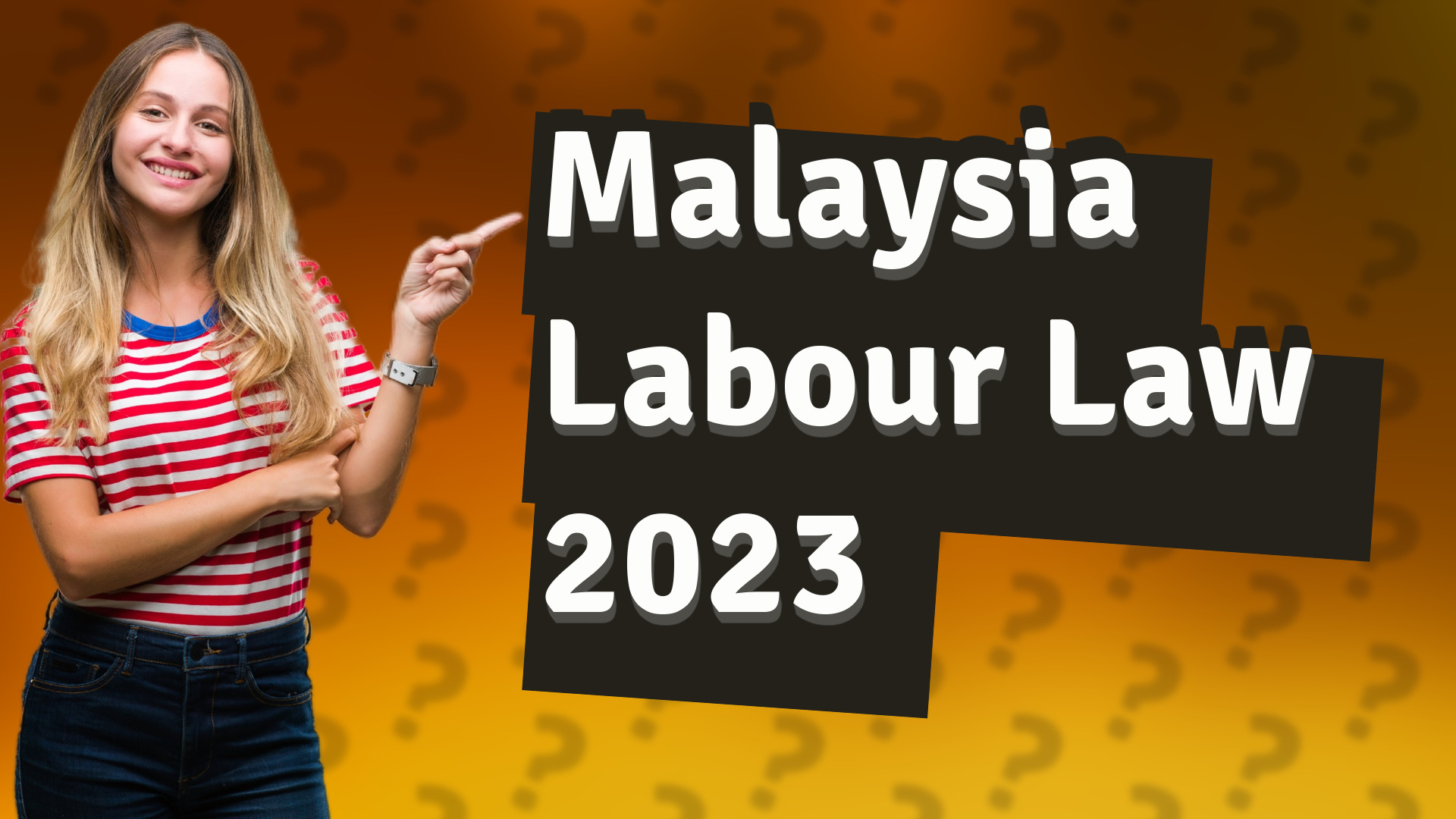 Malaysia Labour Law 2023