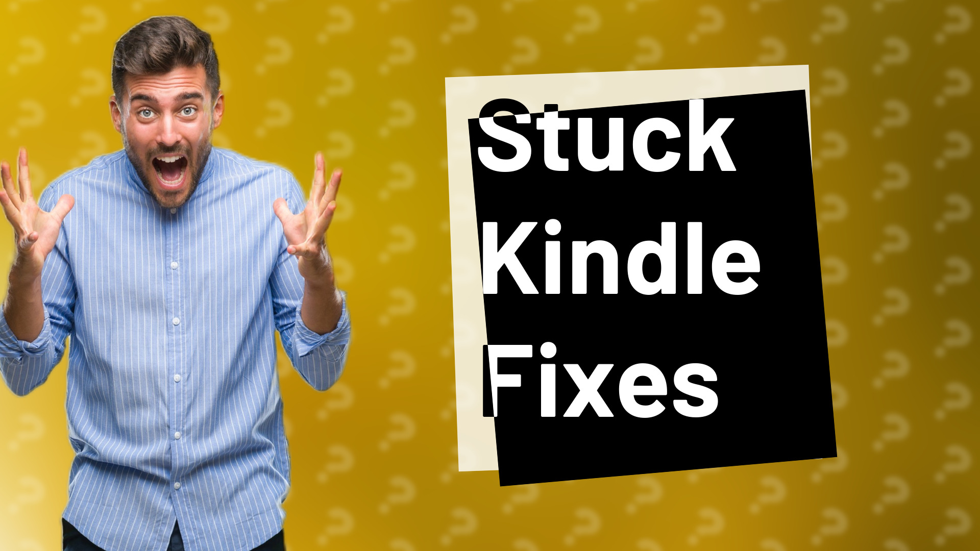 Stuck Kindle Fixes