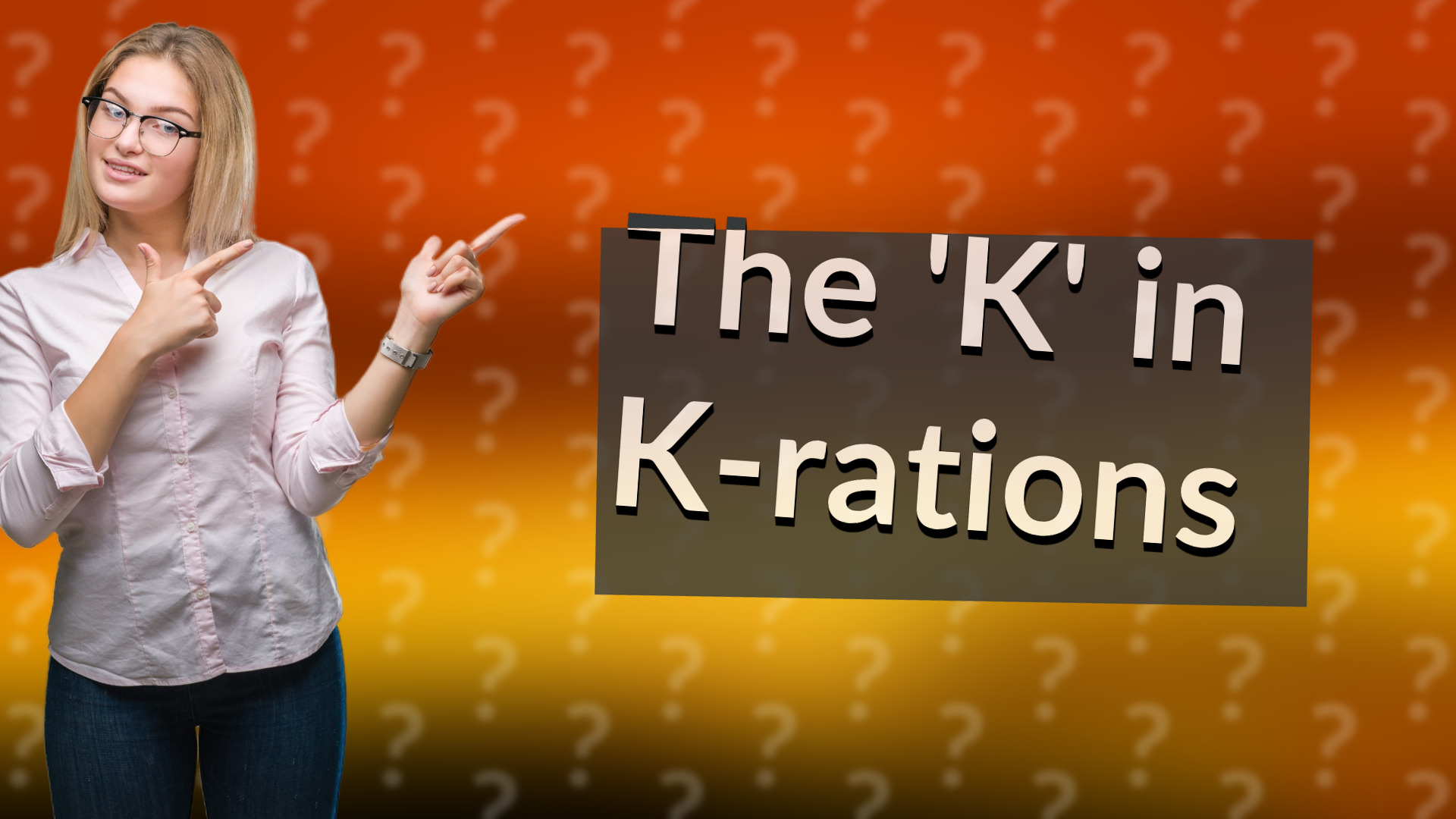 The 'K' in K-rations