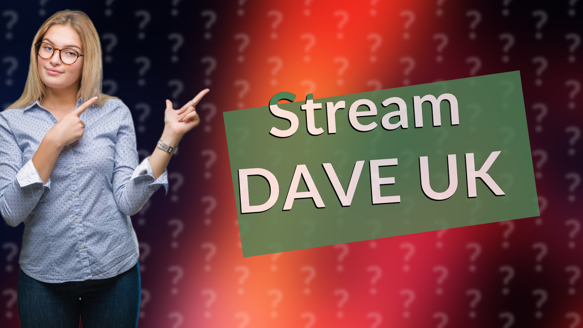 Stream DAVE UK