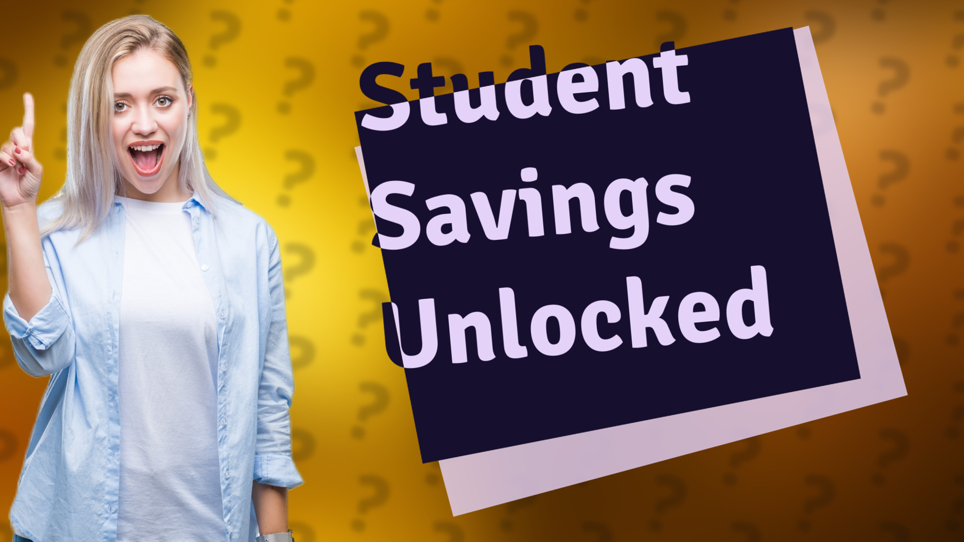 Student Savings Unlocked