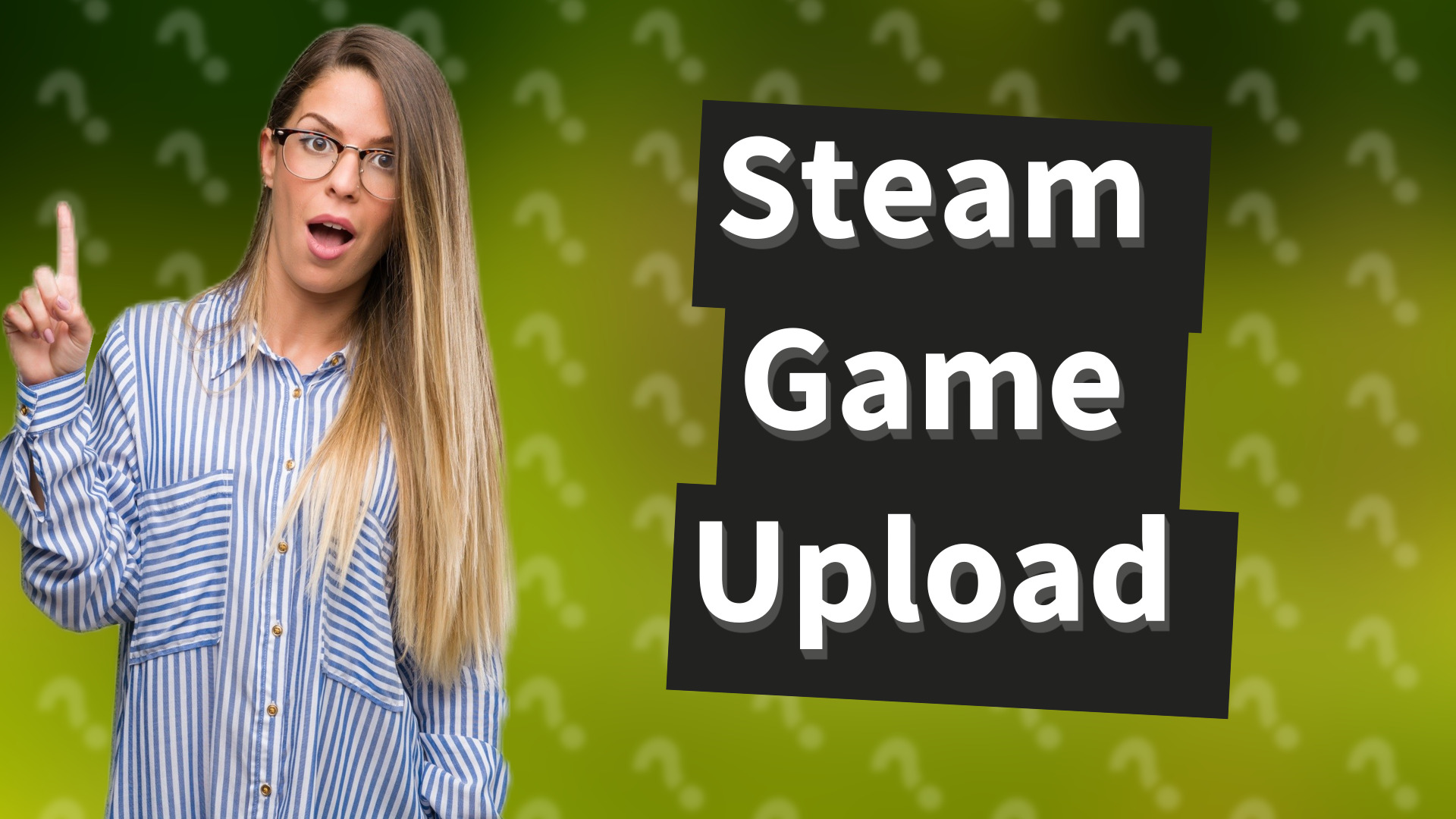 Steam Game Upload