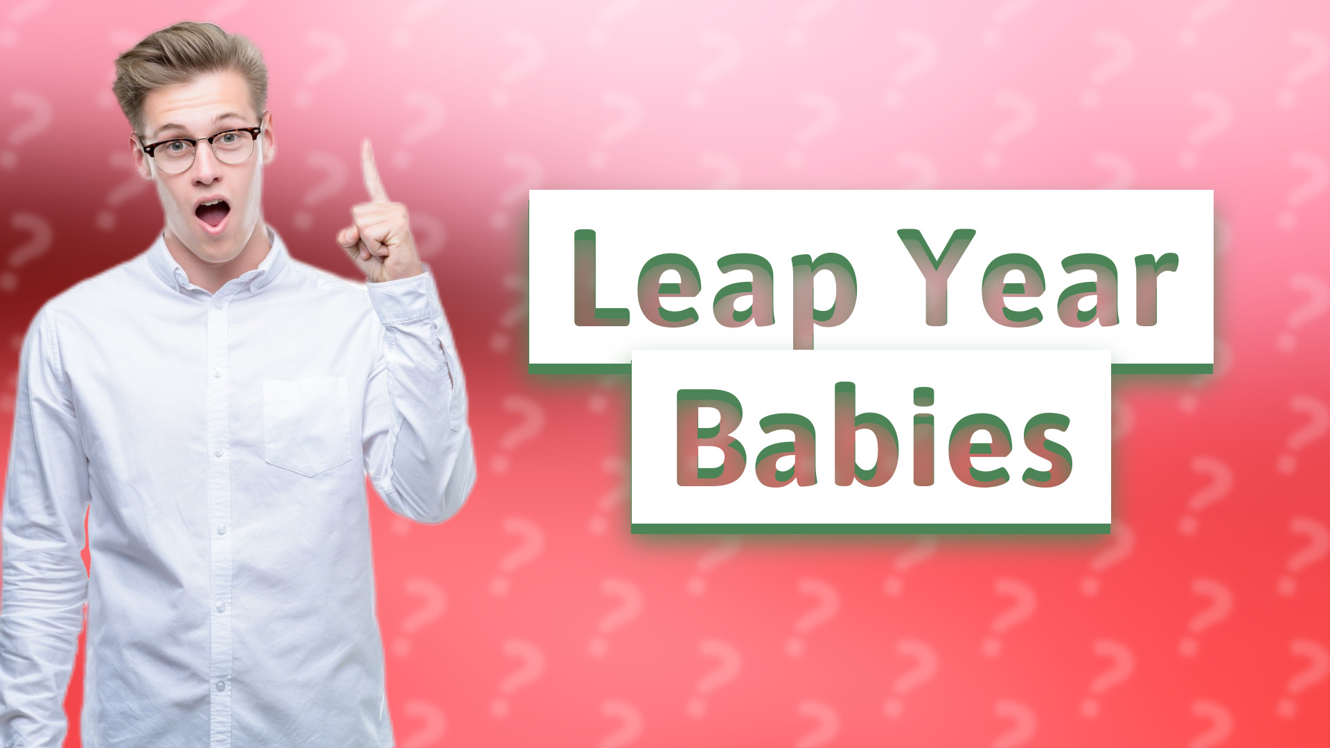 Leap Year Babies