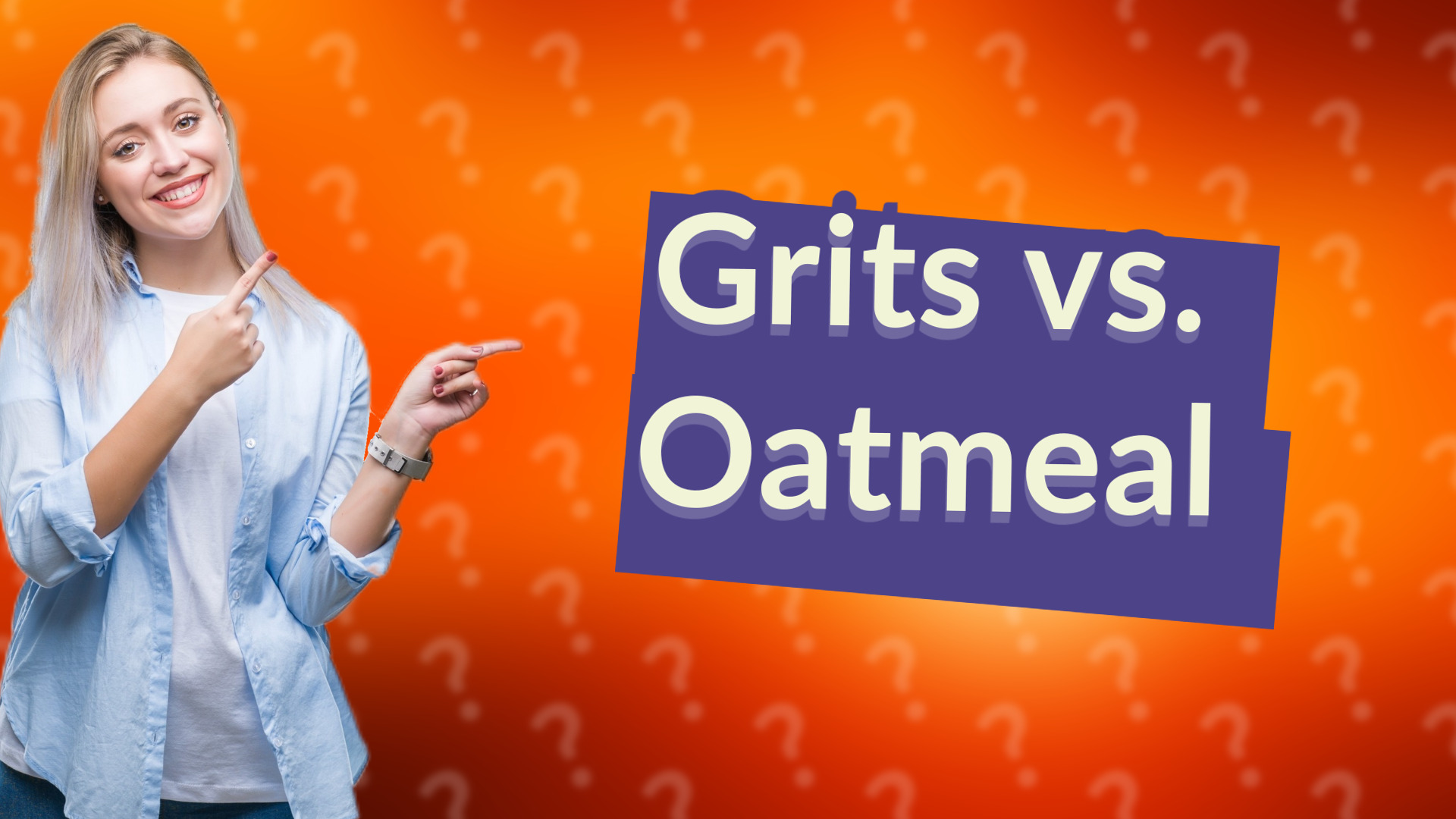 Grits vs. Oatmeal
