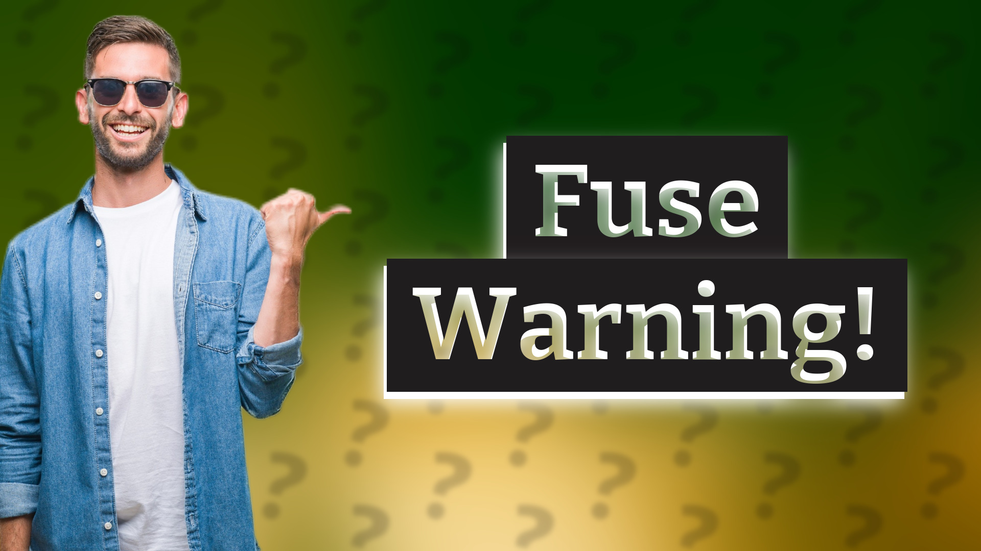 Fuse Warning!