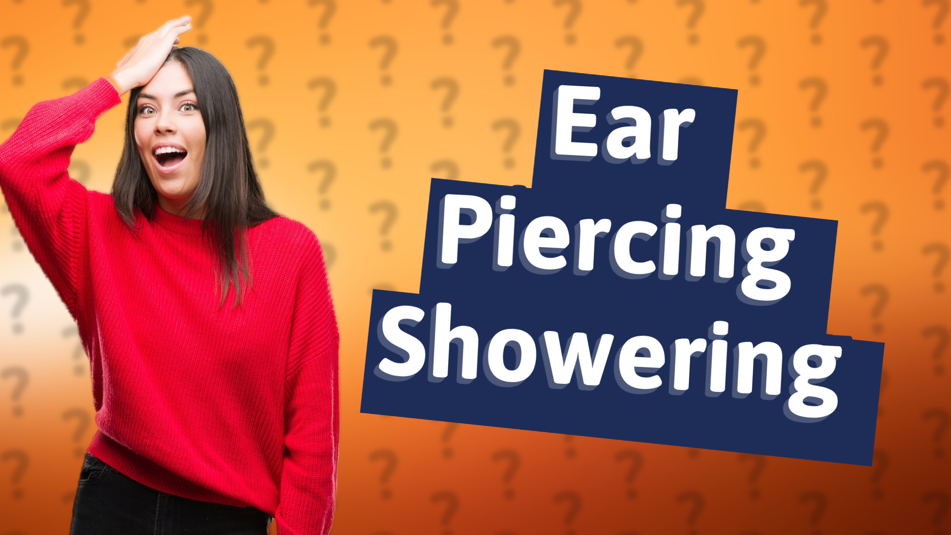 Ear Piercing Showering