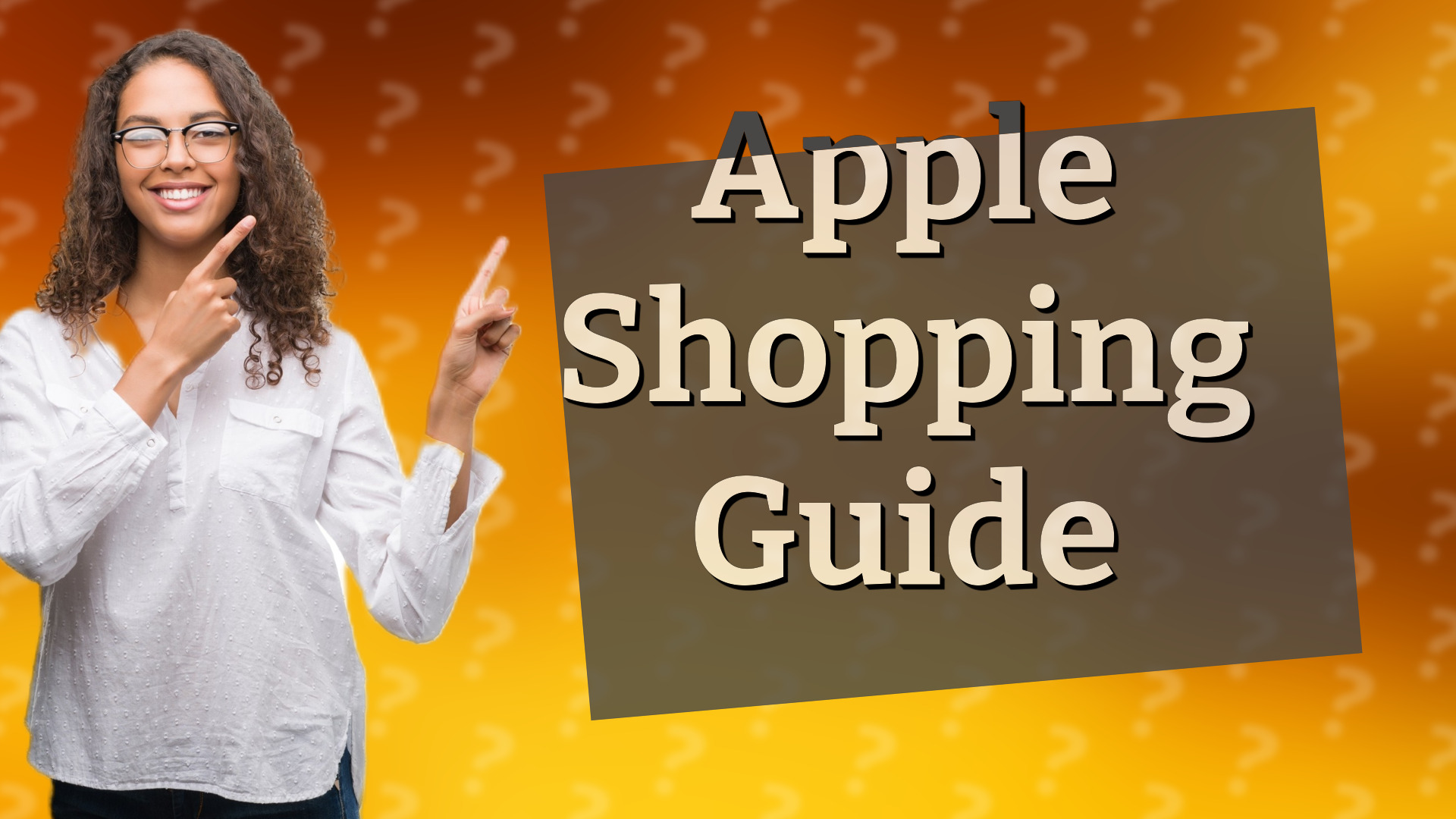 Apple Shopping Guide
