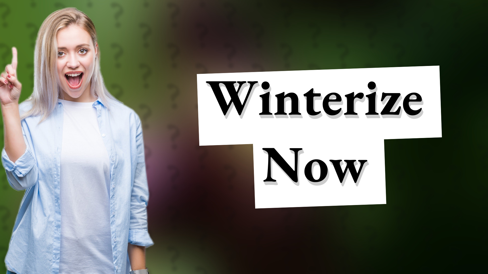 Winterize Now