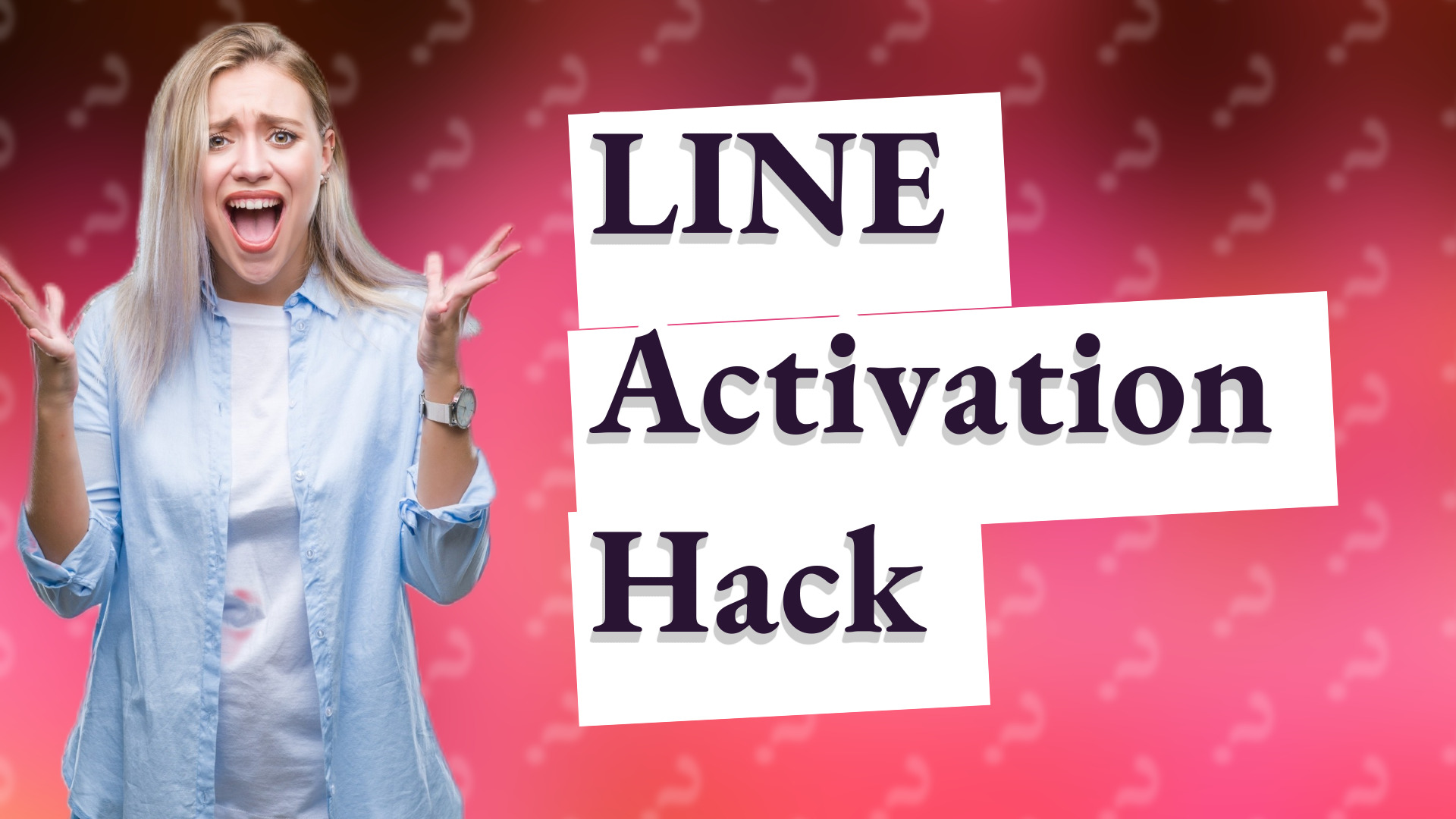 LINE Activation Hack