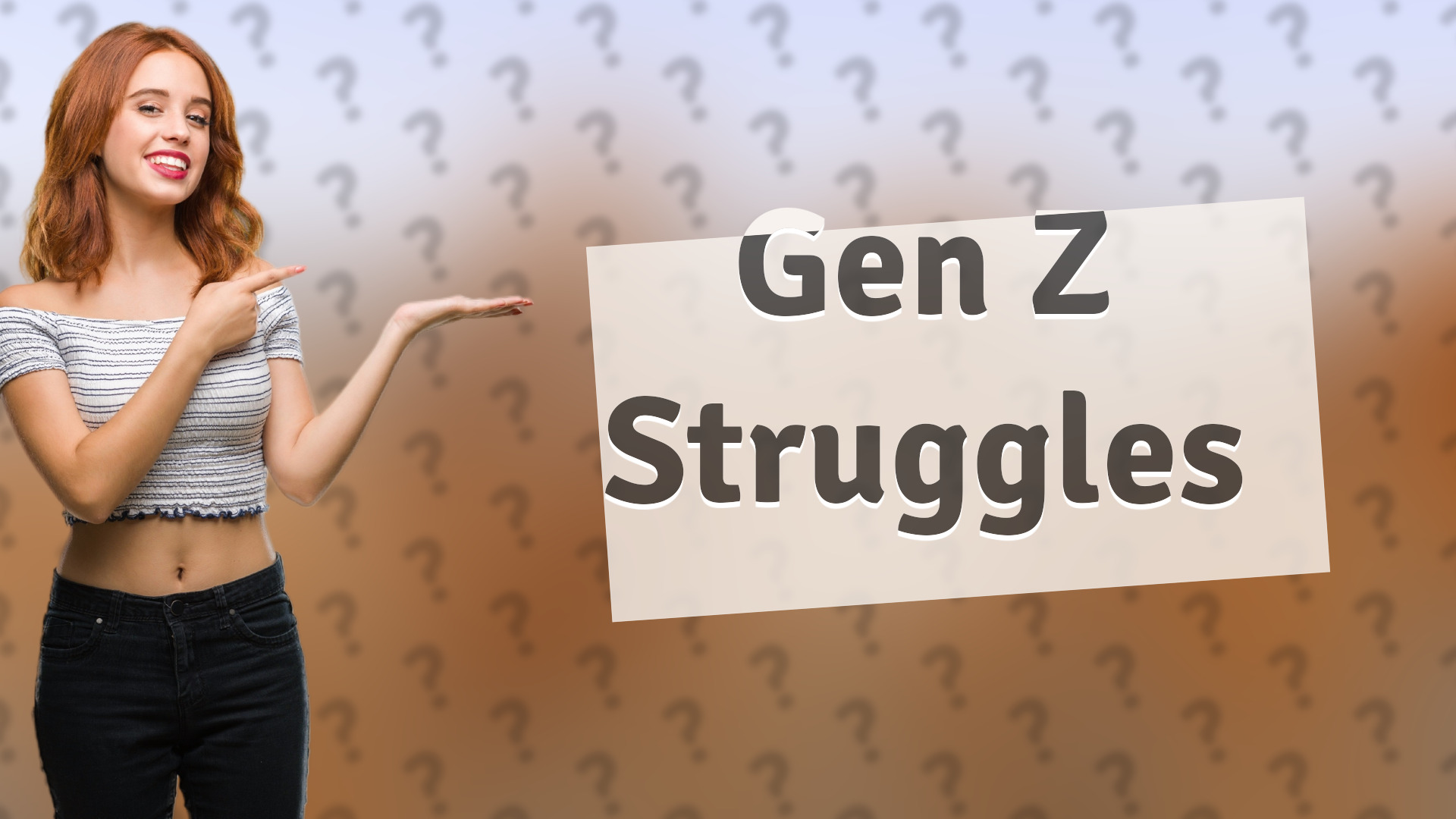 Gen Z Struggles