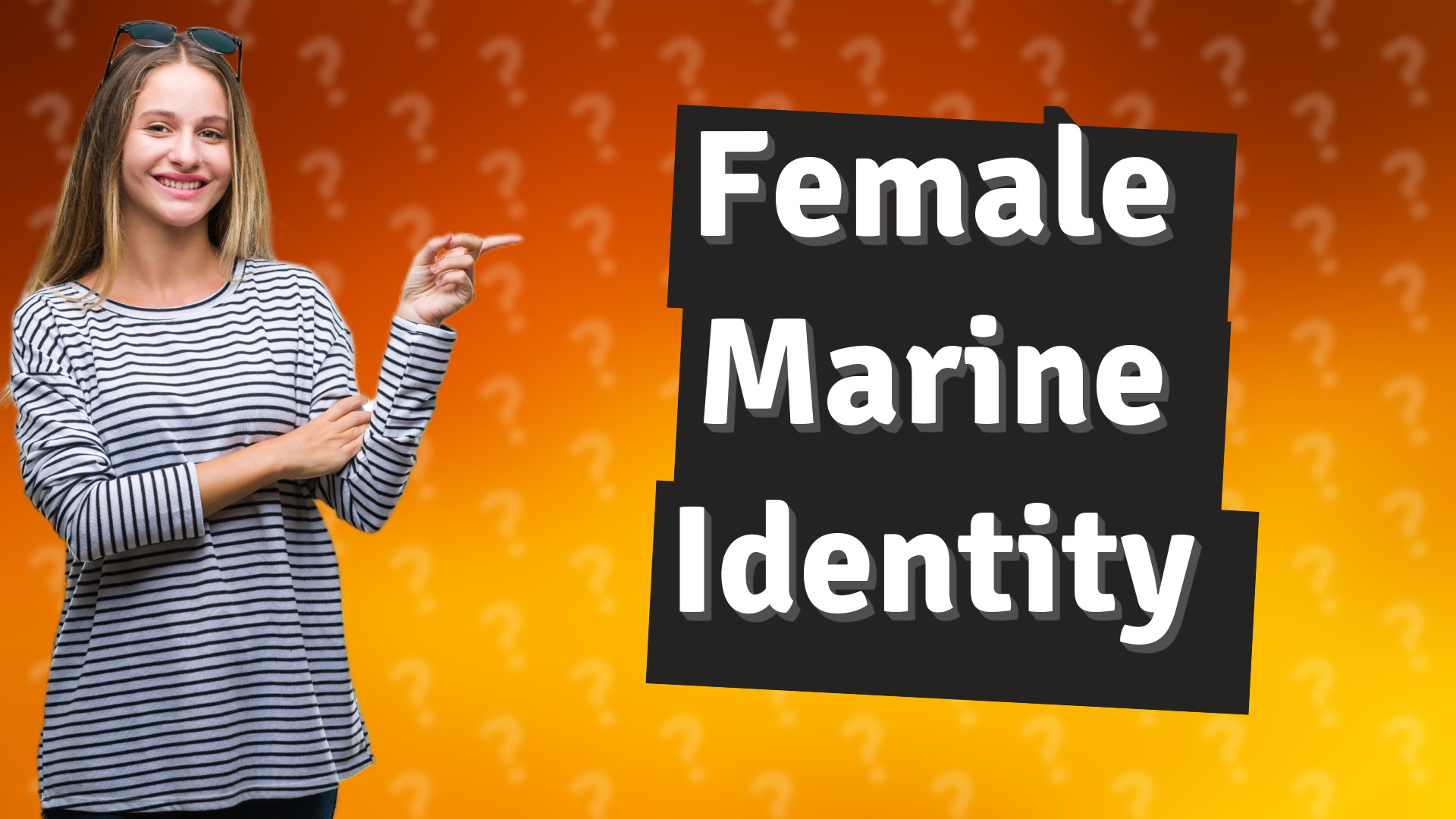 Female Marine Identity