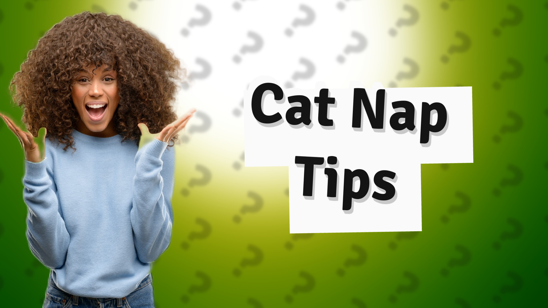 Cat Nap Tips