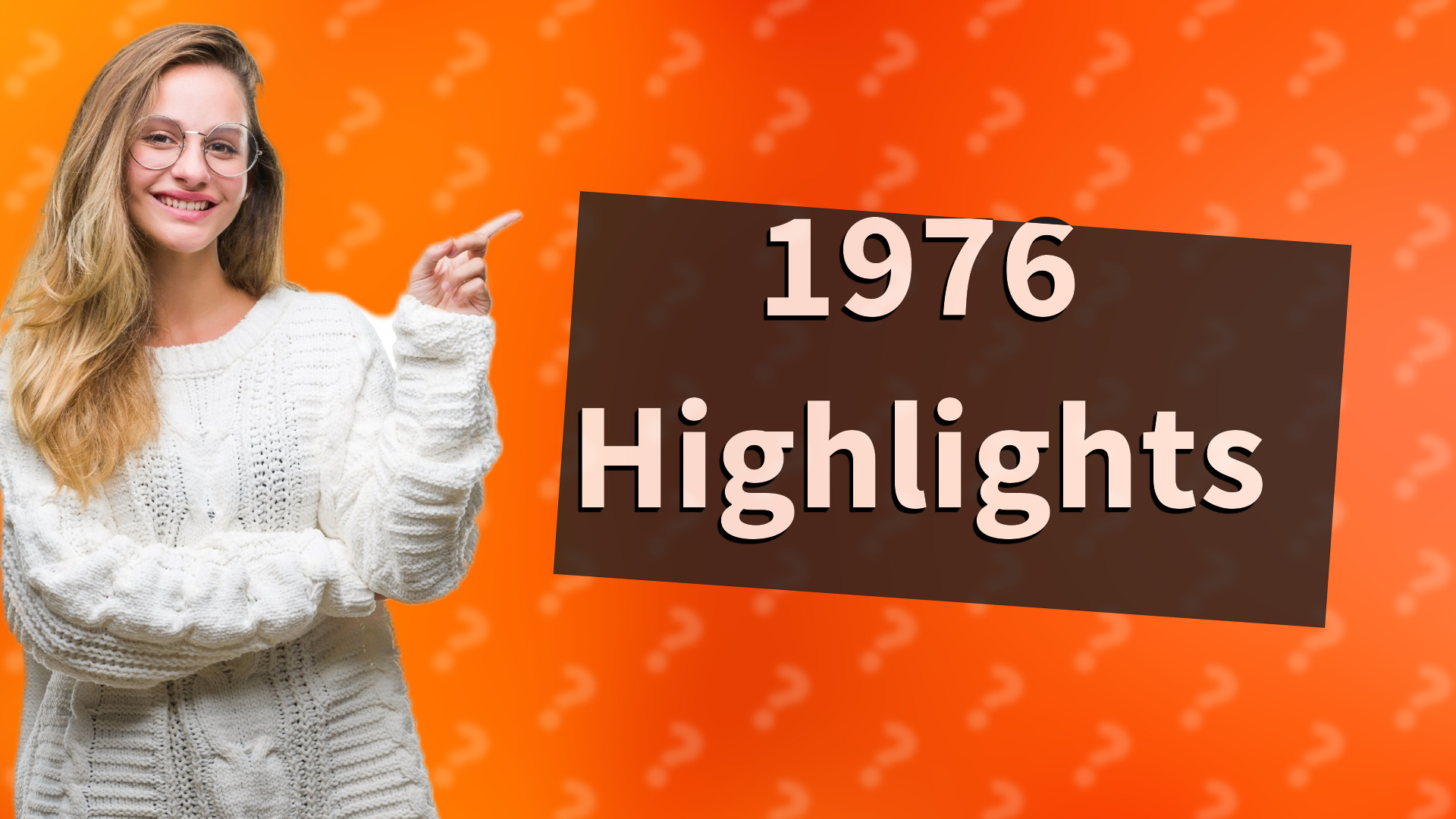 1976 Highlights
