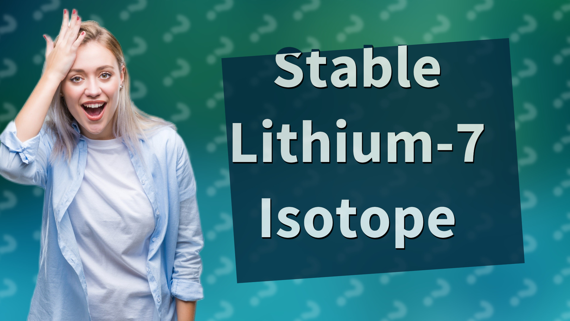 Stable Lithium-7 Isotope