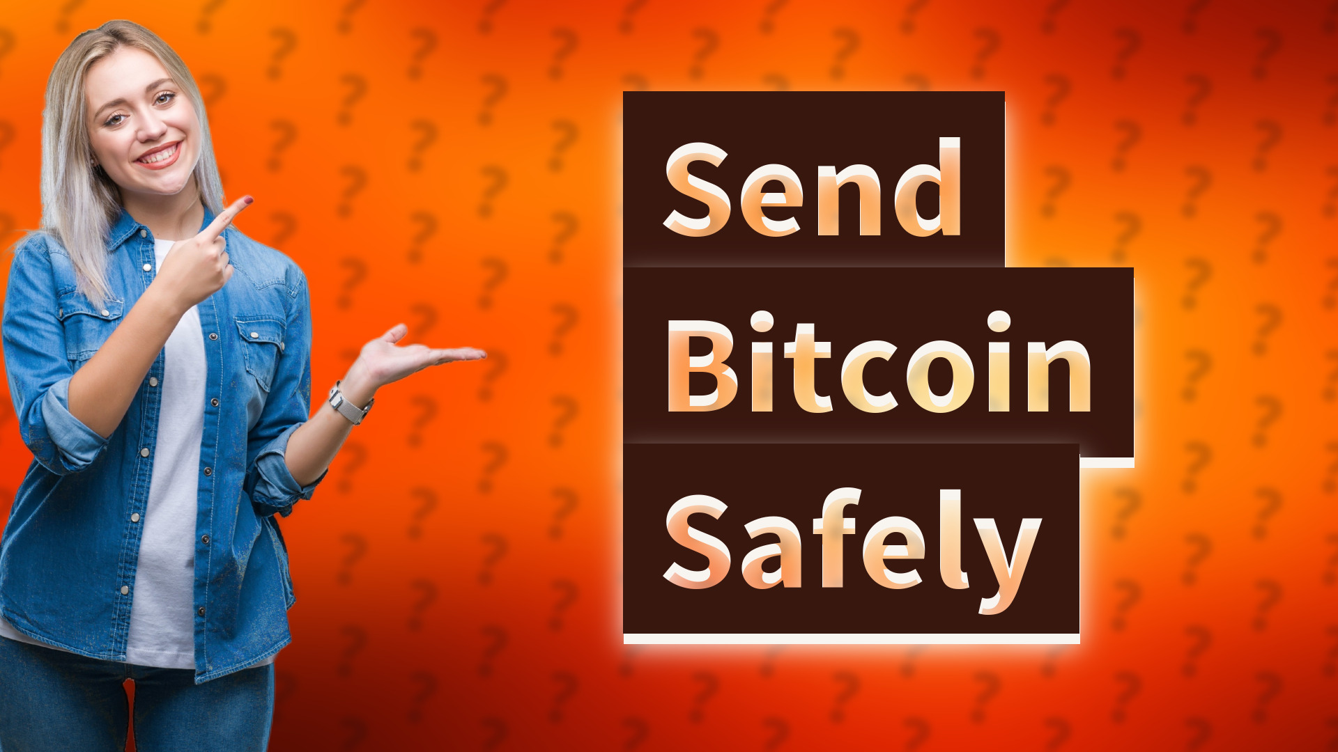 Send Bitcoin Safely