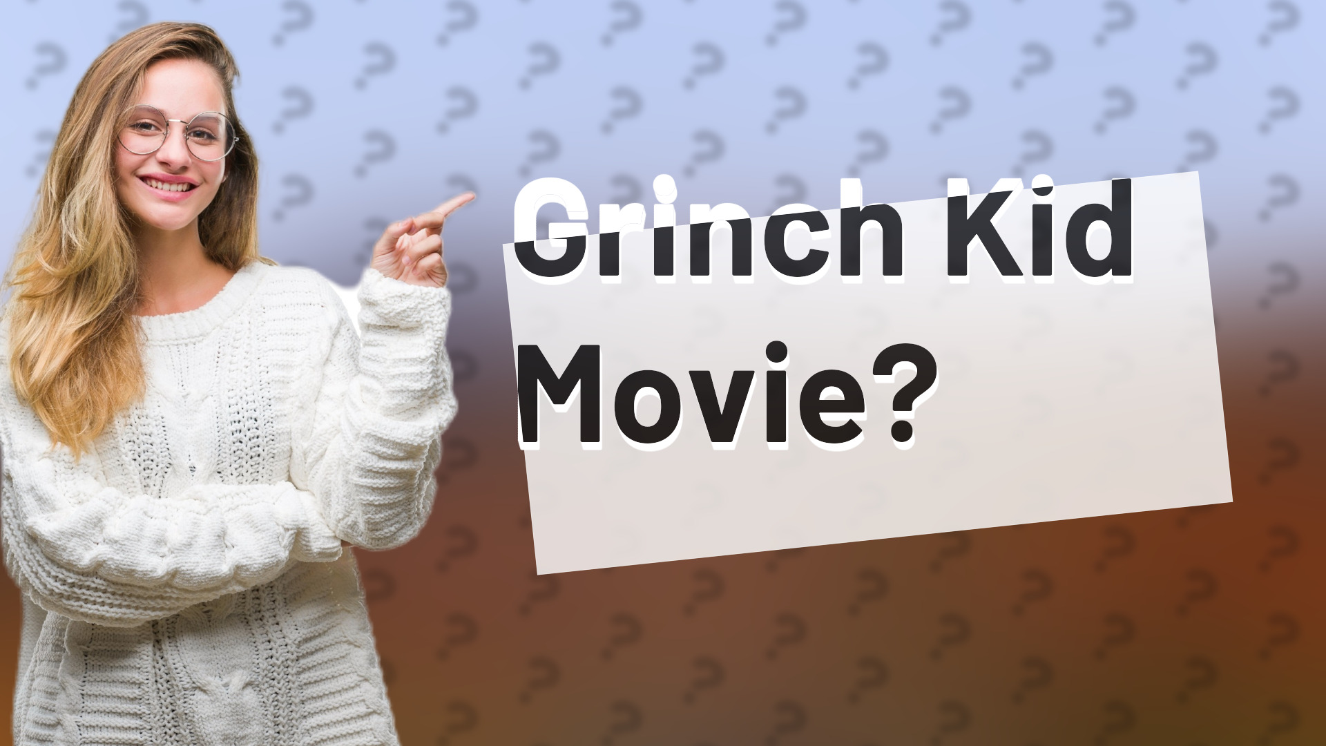 Grinch Kid Movie?