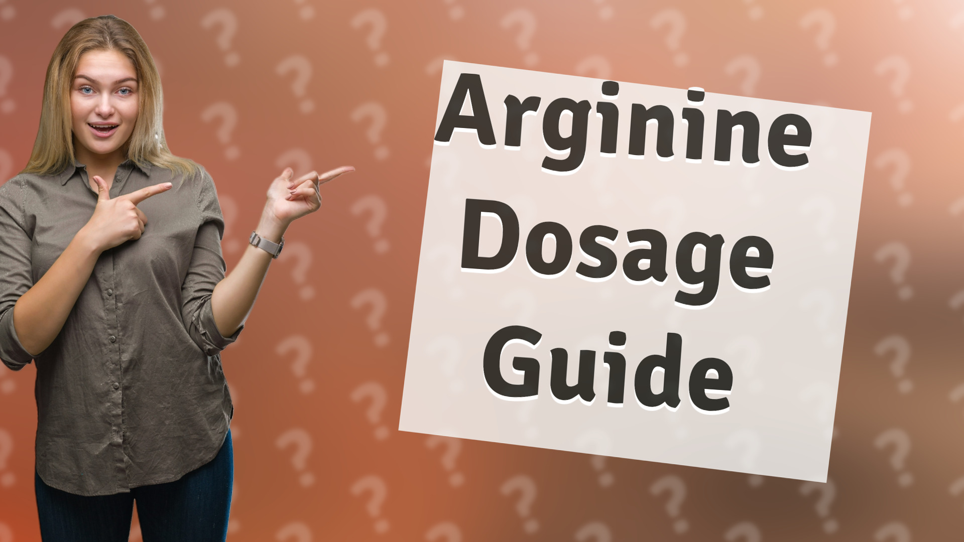Arginine Dosage Guide