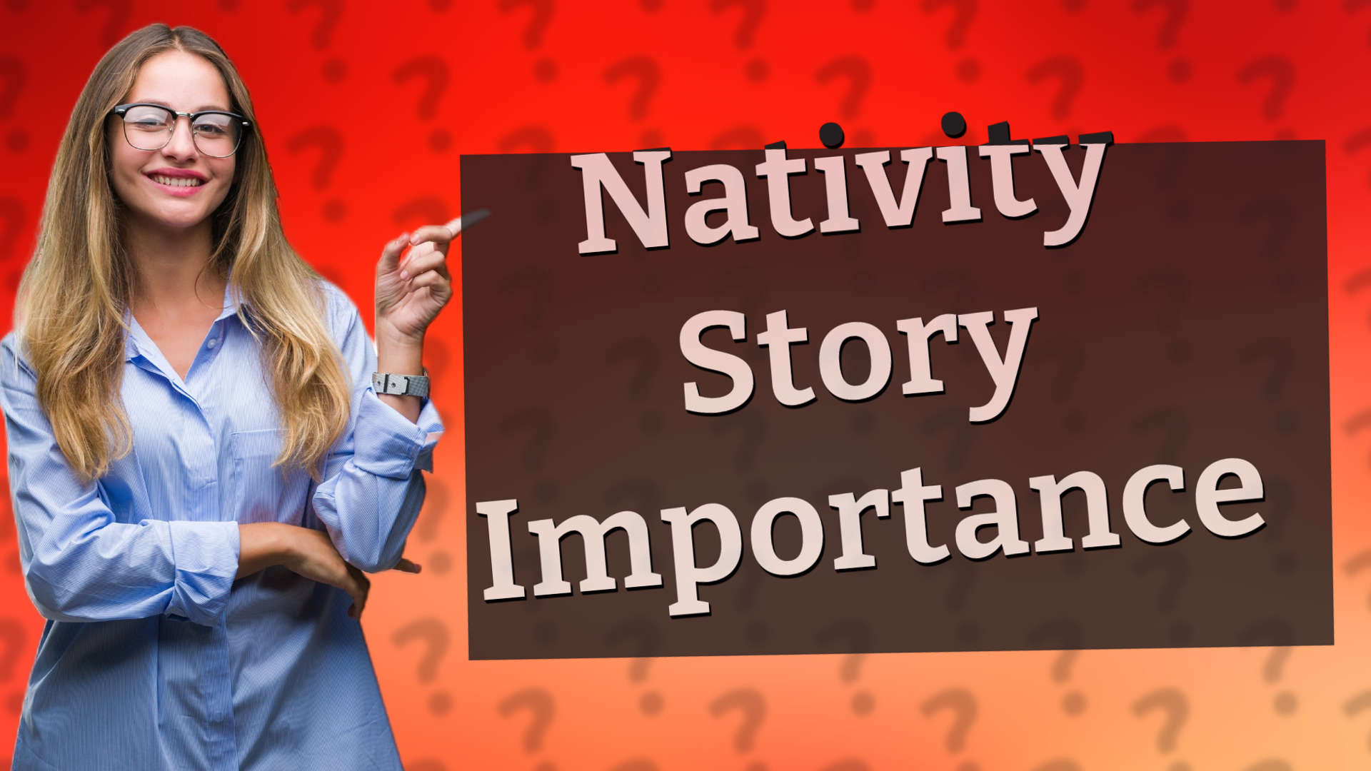Nativity Story Importance