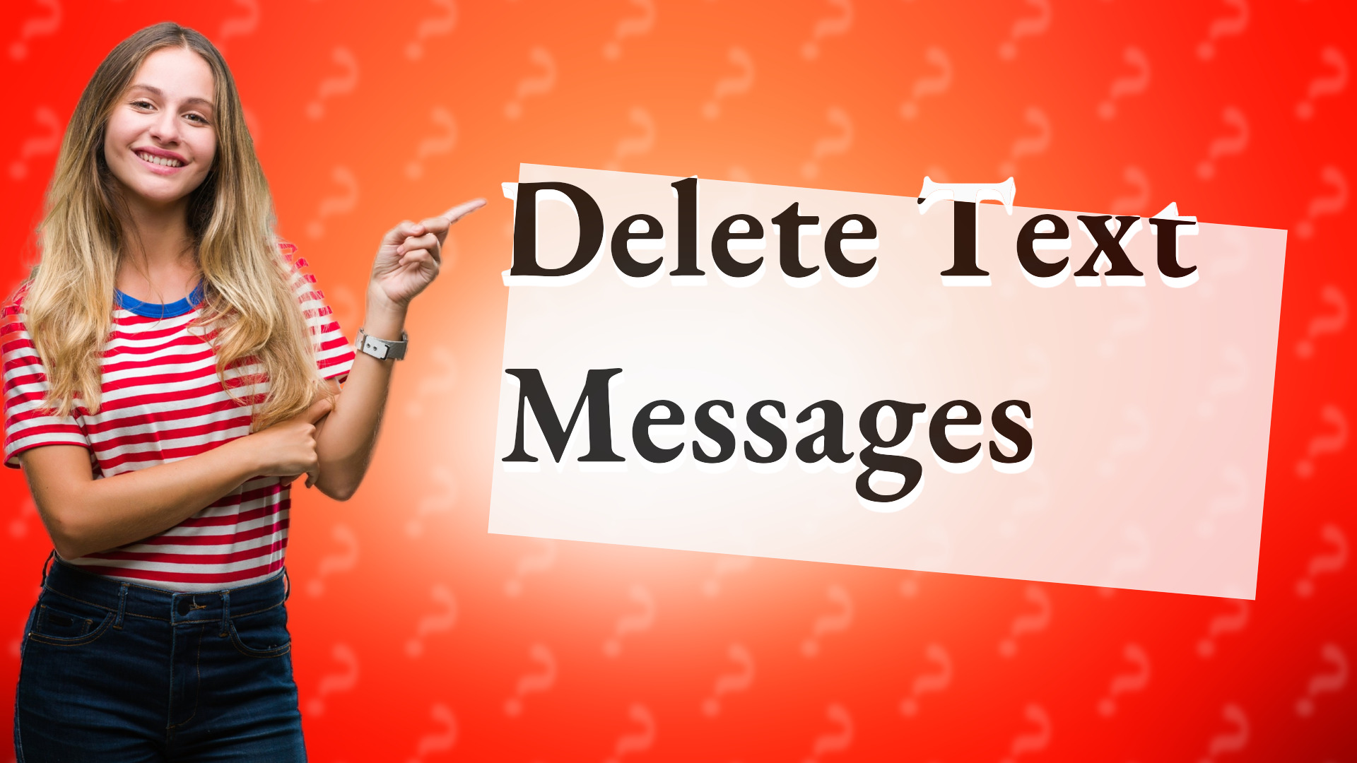 Delete Text Messages