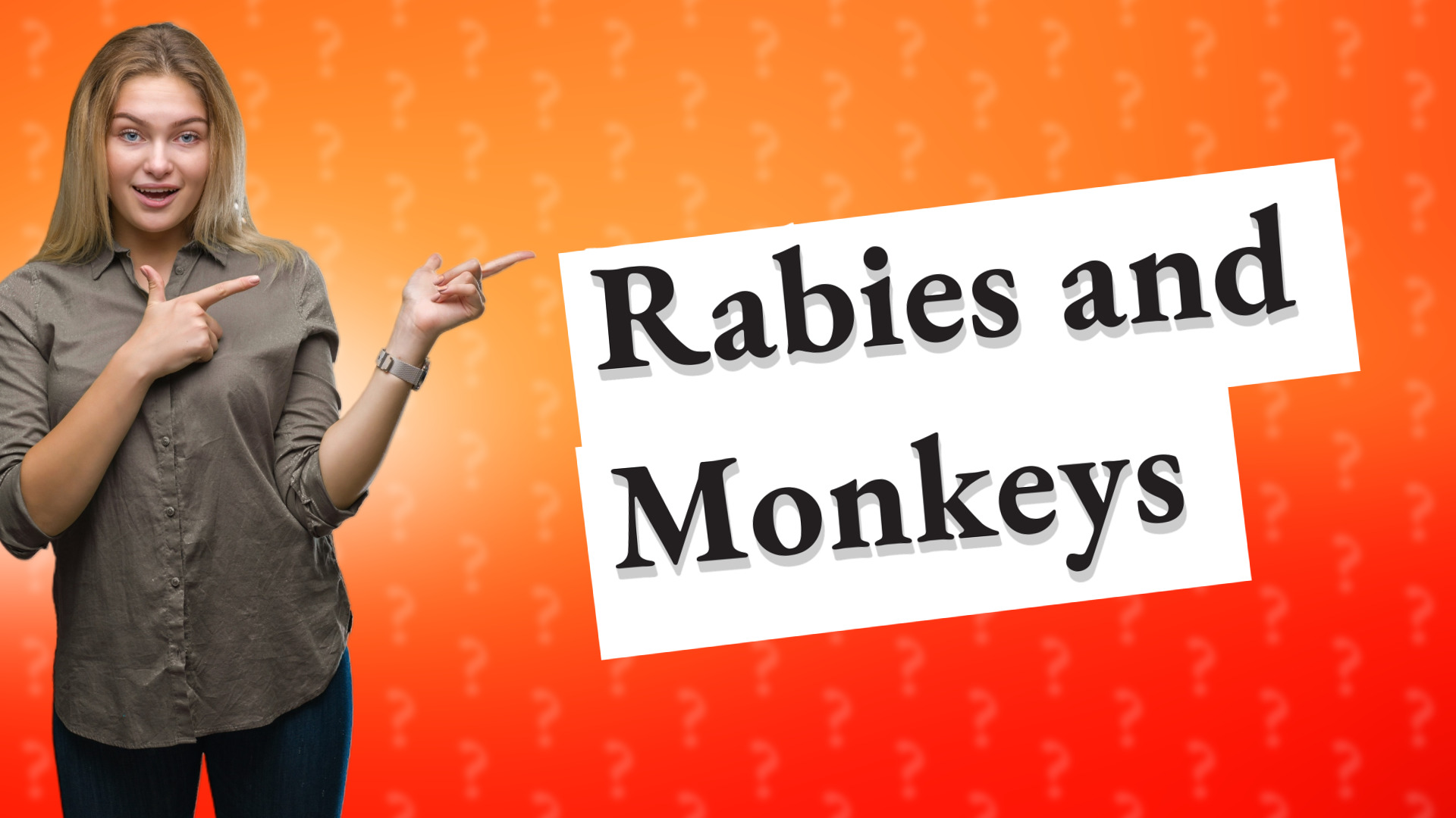 Rabies and Monkeys