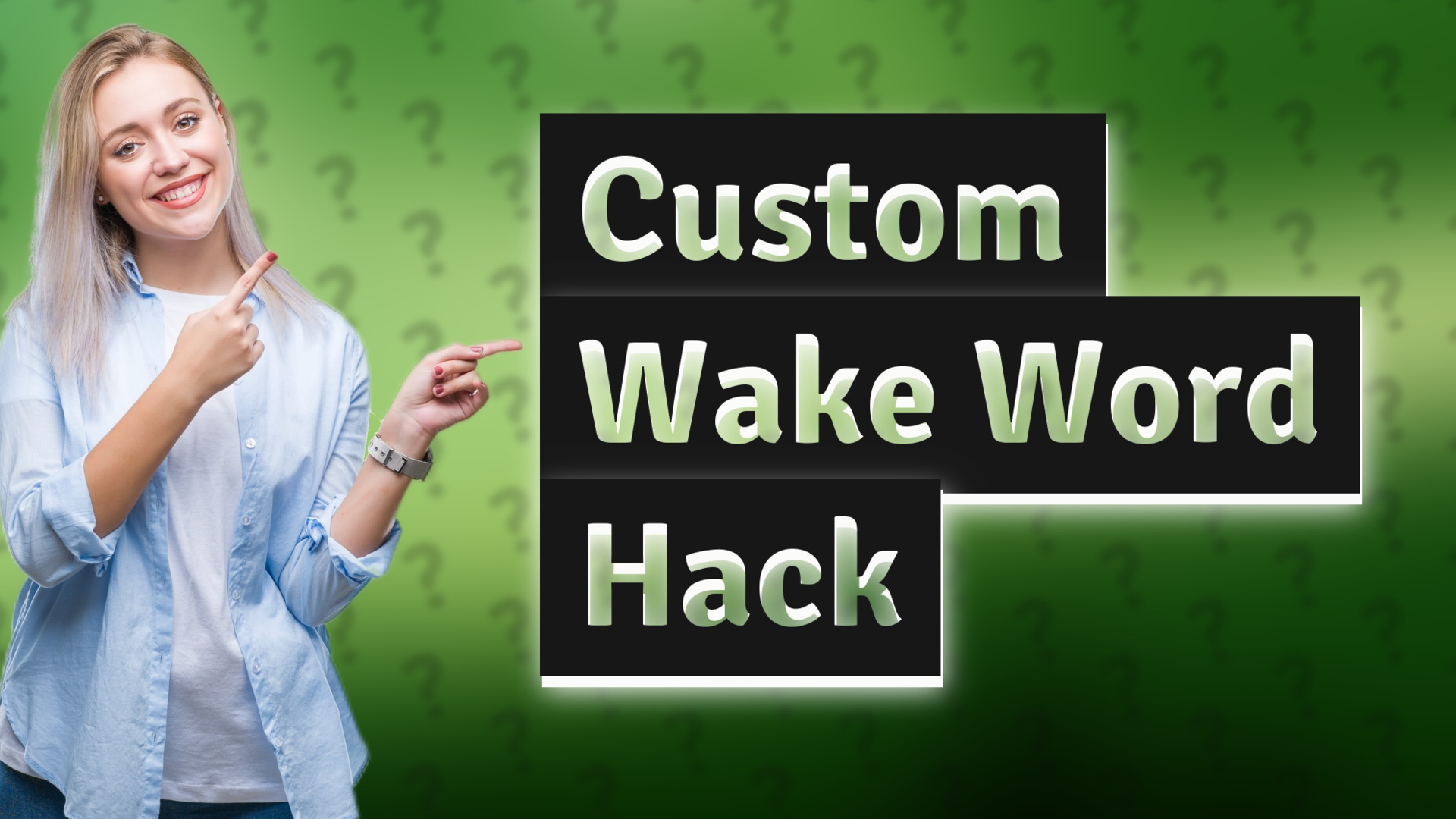 Custom Wake Word Hack