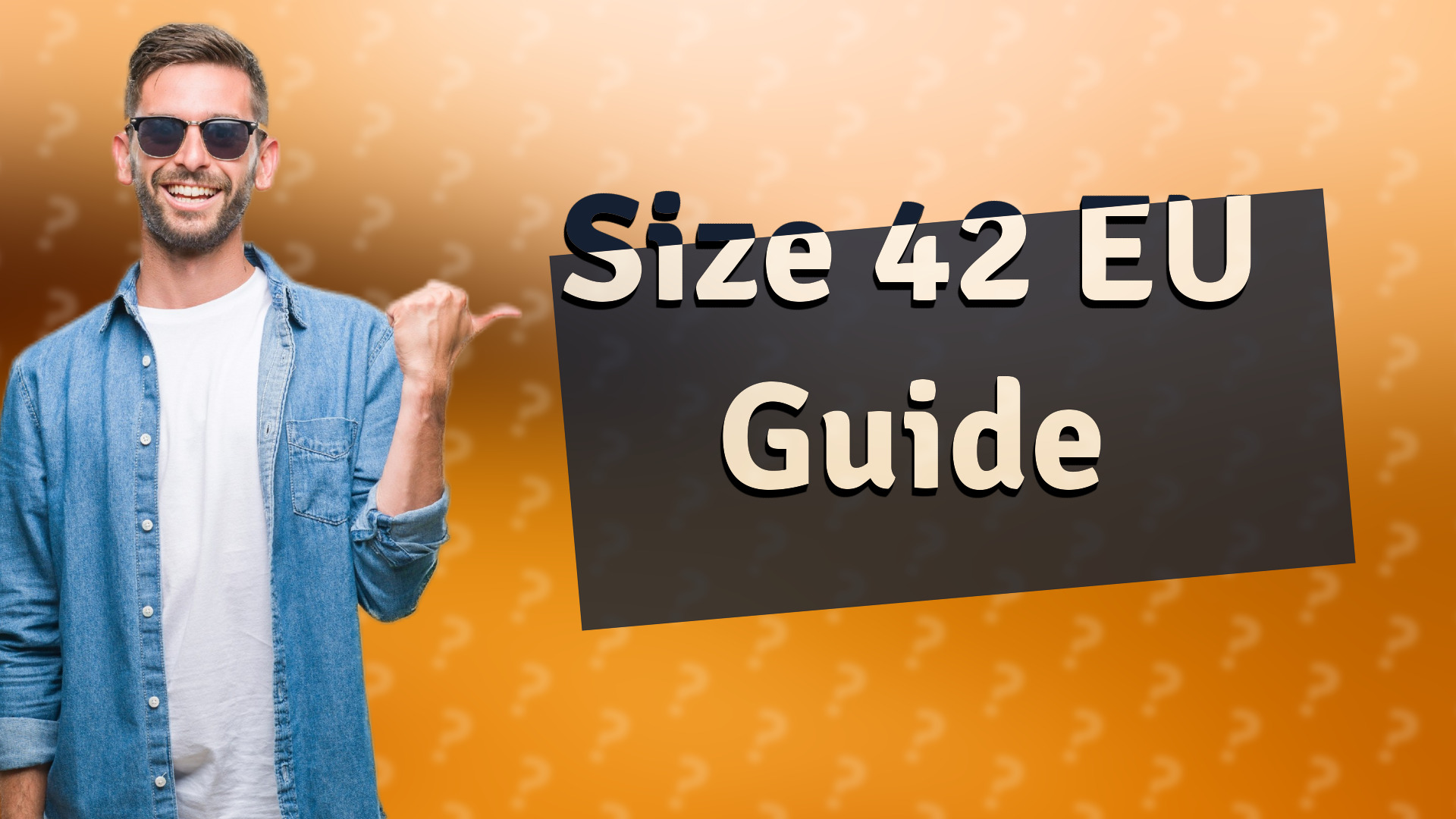 Size 42 EU Guide