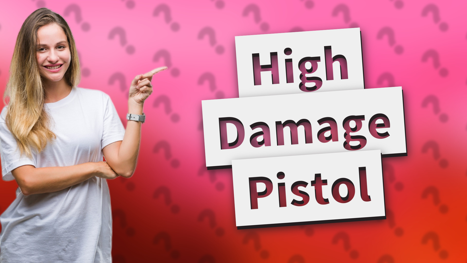 High Damage Pistol