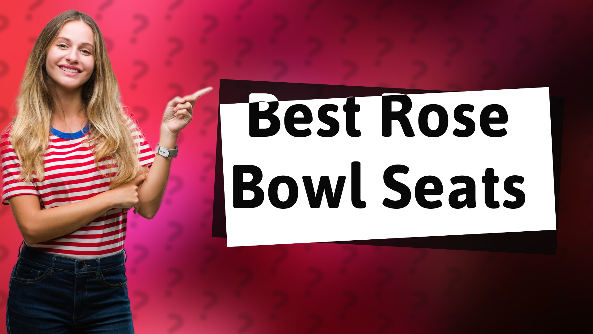 Best Rose Bowl Seats