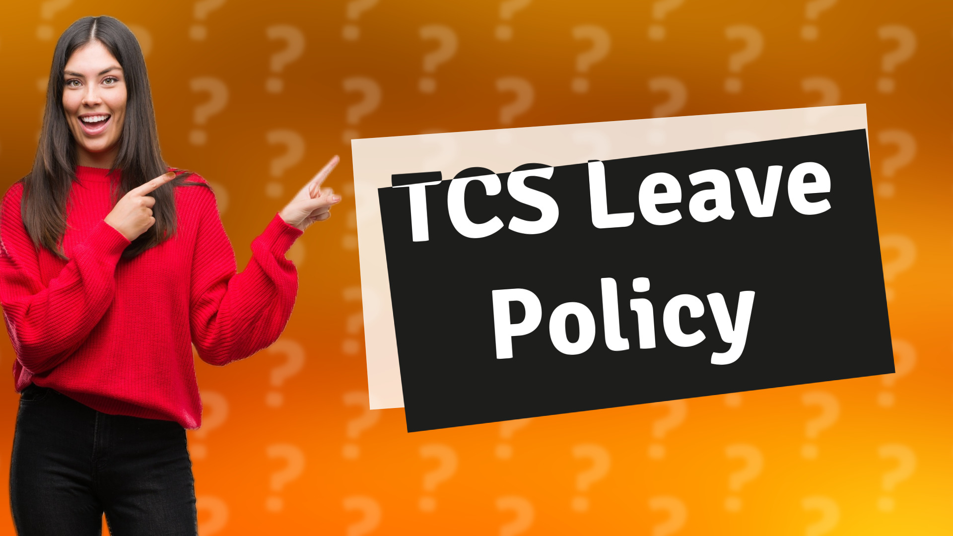 TCS Leave Policy