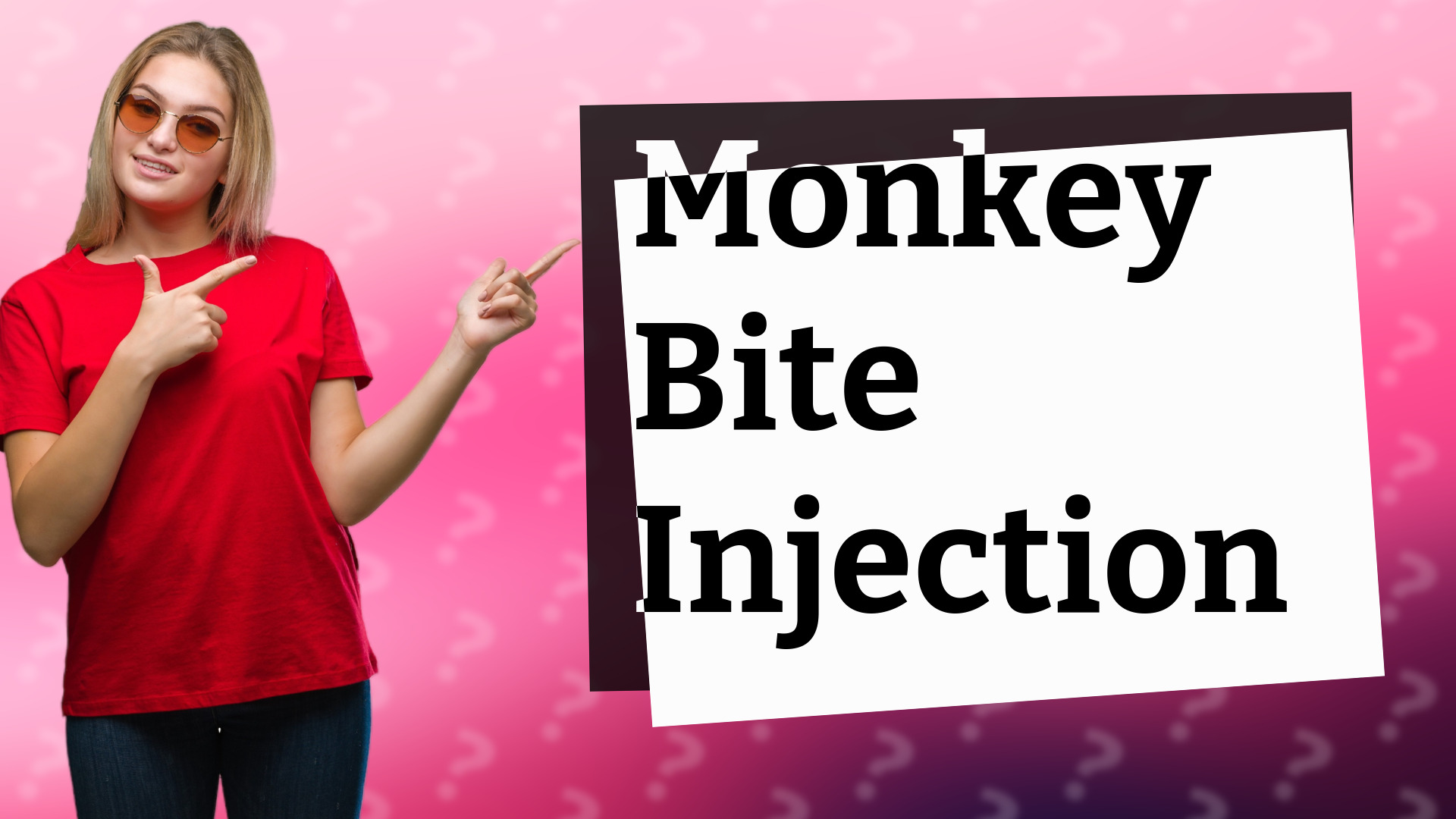 Monkey Bite Injection