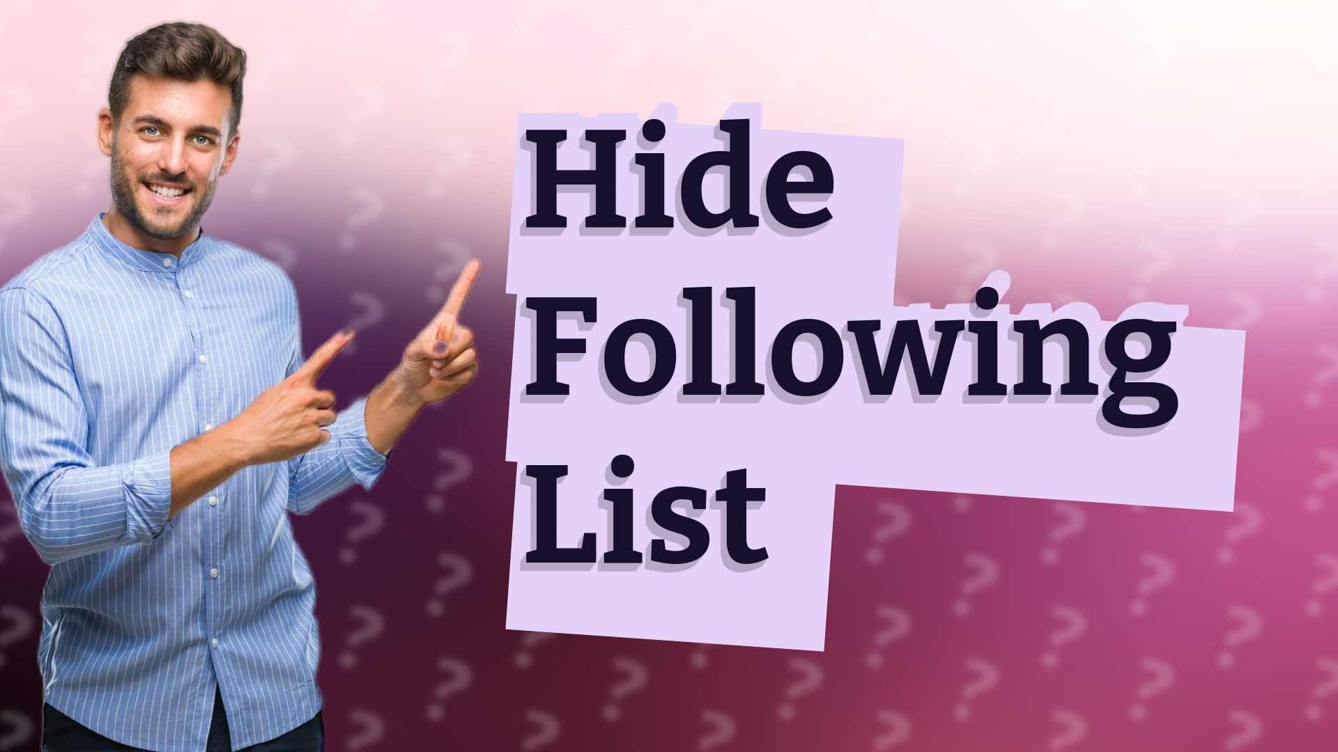 Hide Following List