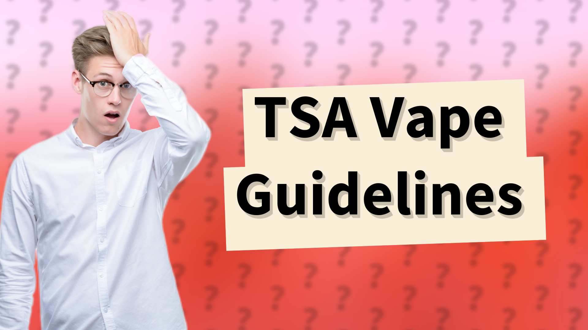 TSA Vape Guidelines