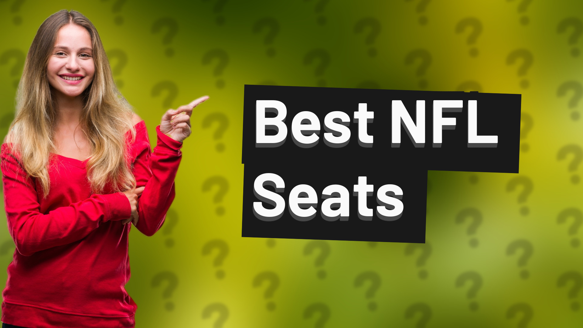 Best NFL Seats