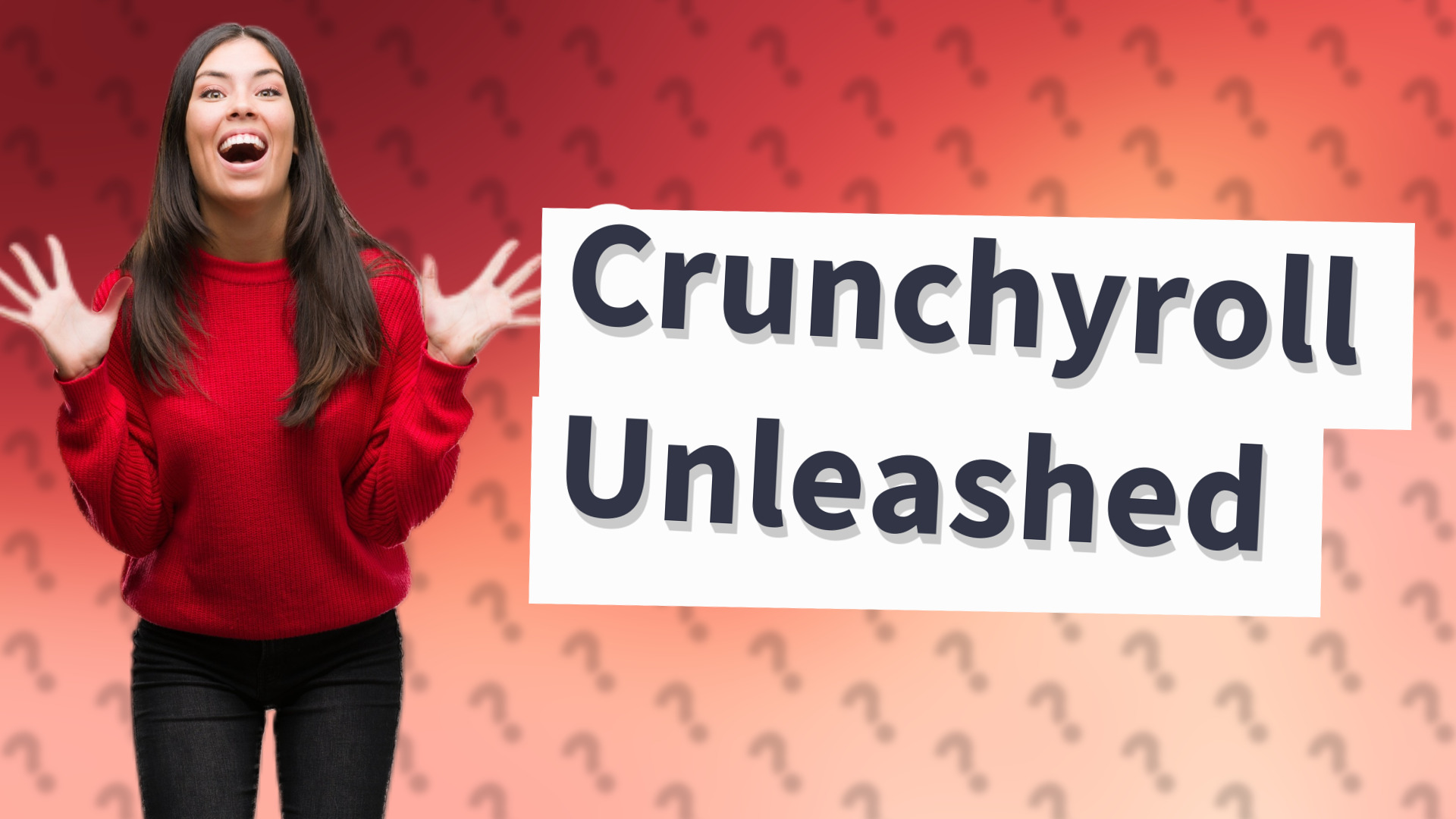 Crunchyroll Unleashed