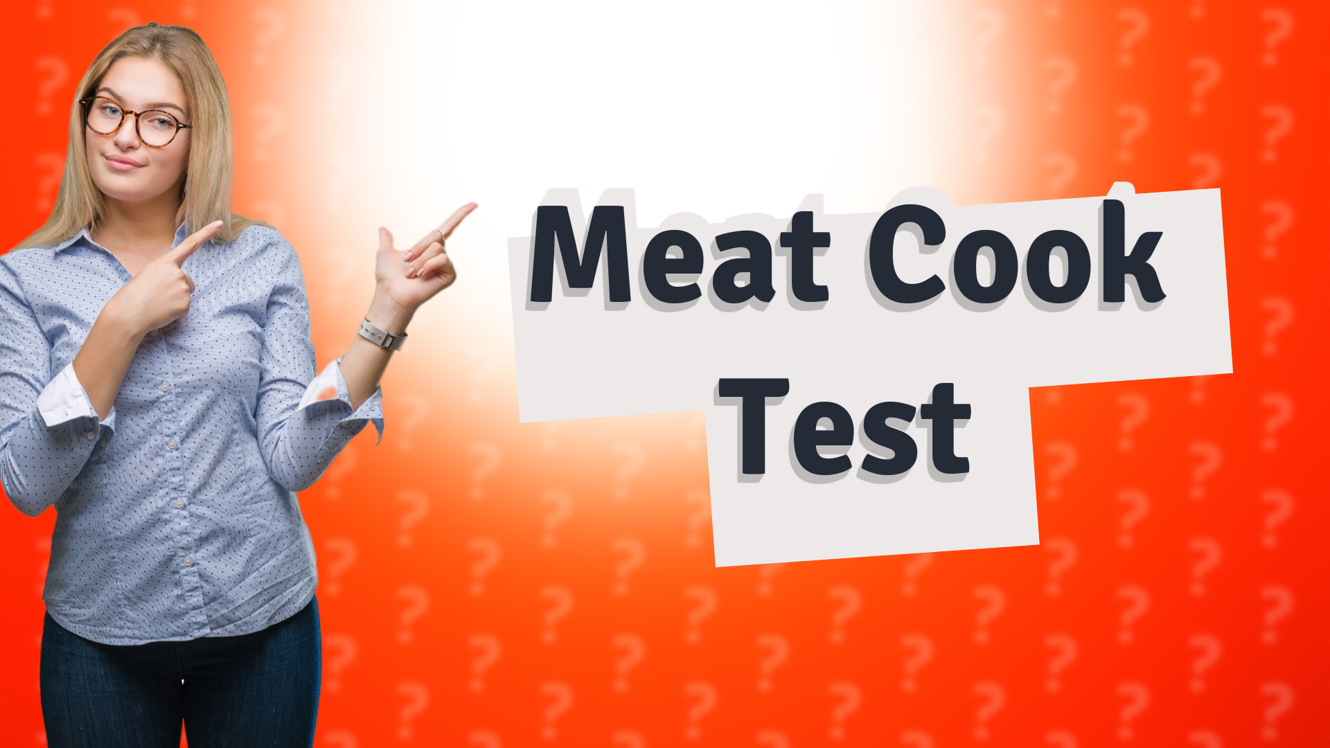 Meat Cook Test
