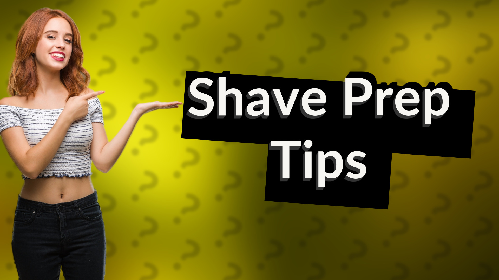 Shave Prep Tips