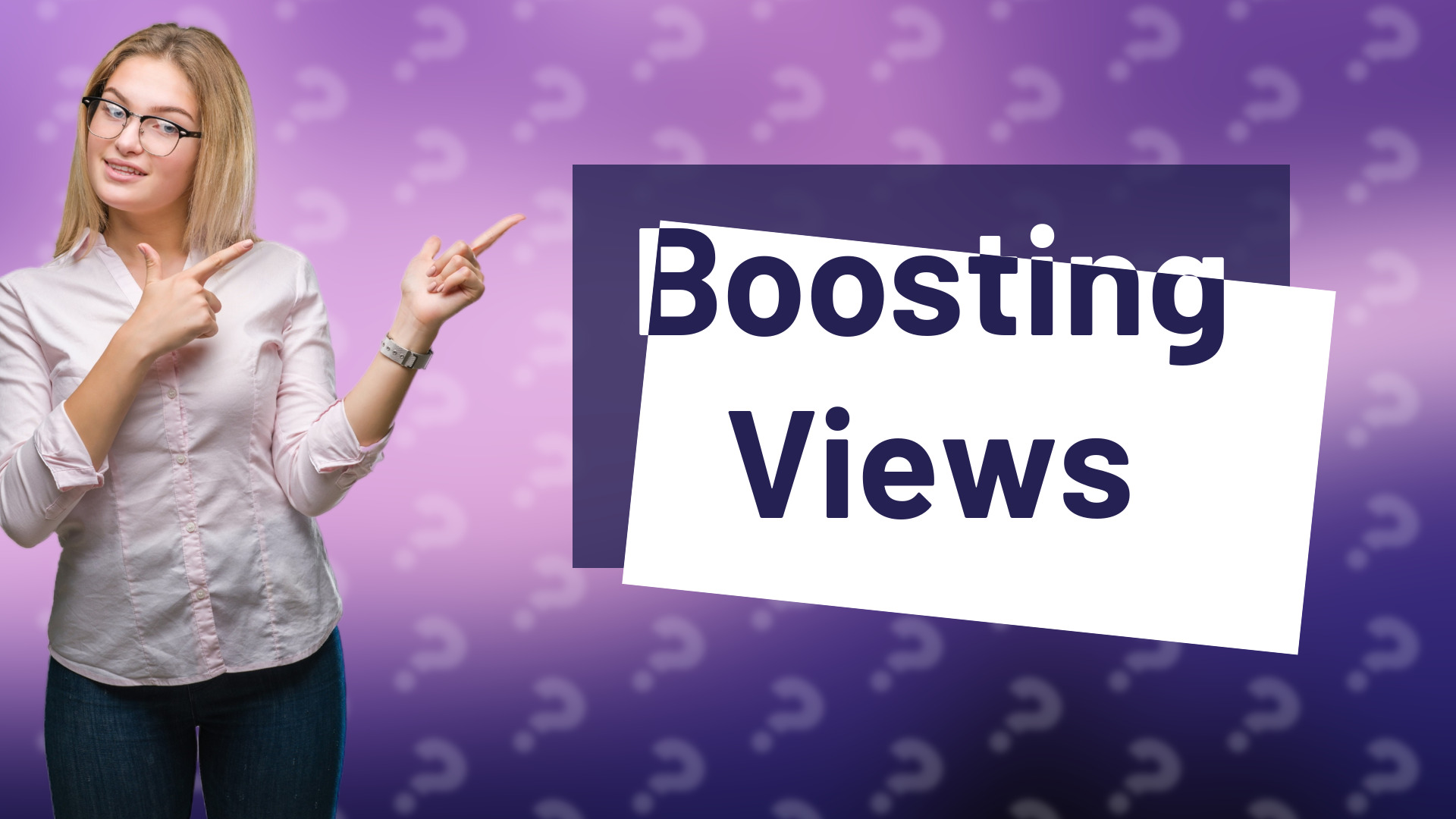 Boosting Views