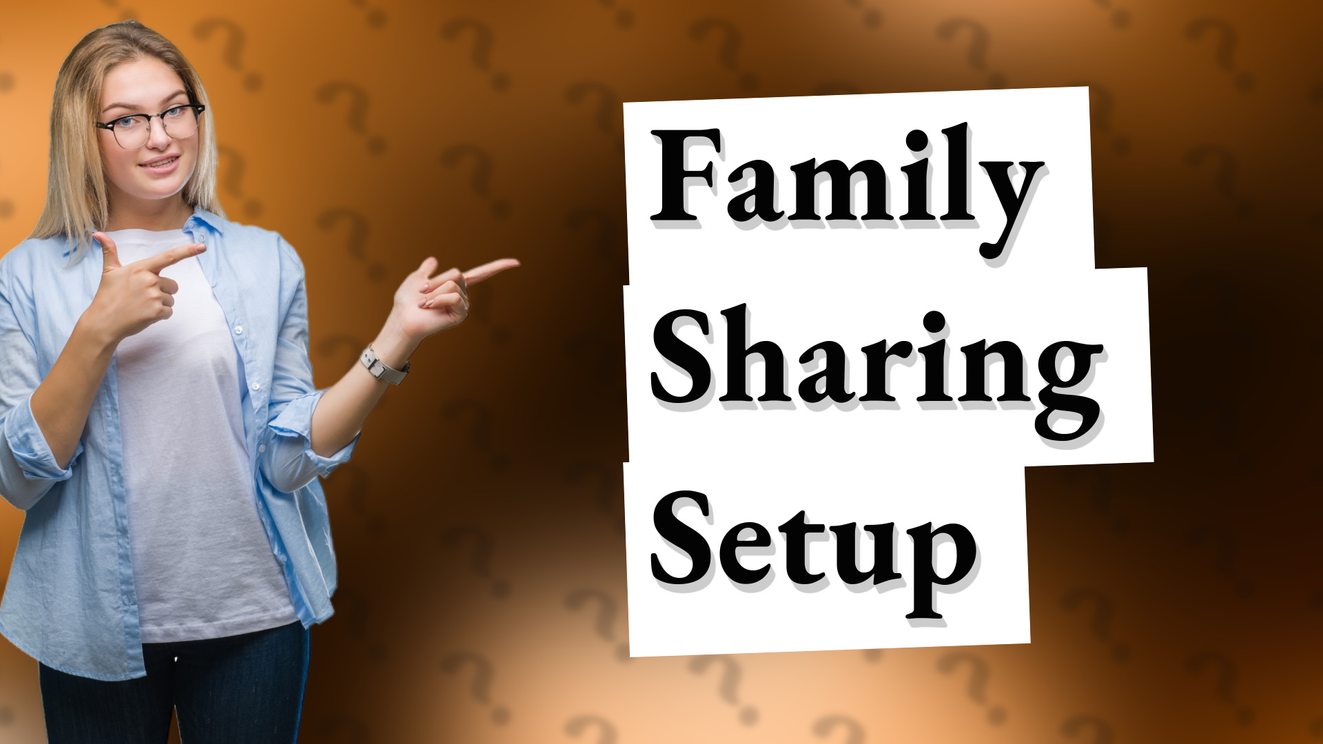Family Sharing Setup