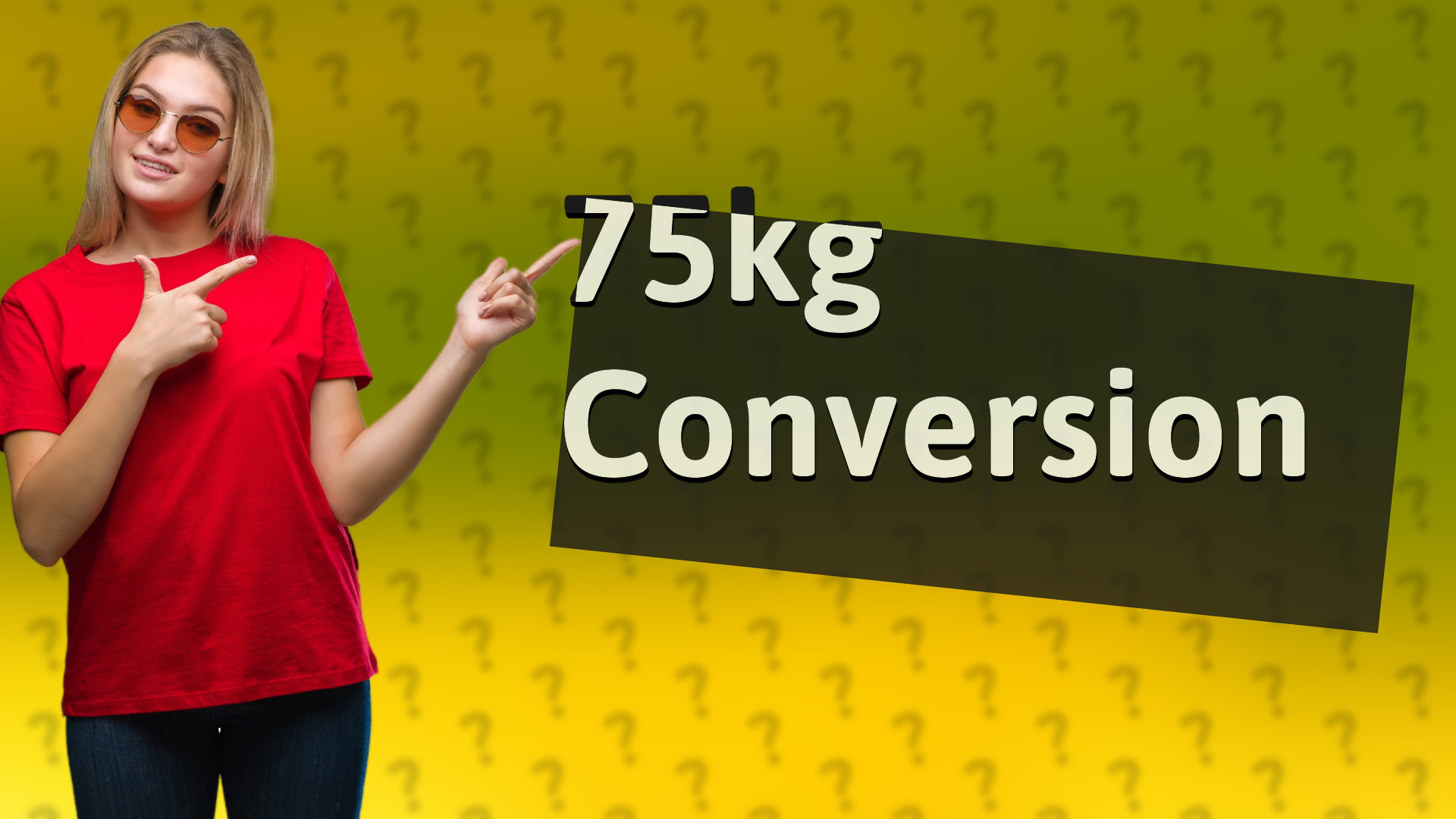 75kg Conversion