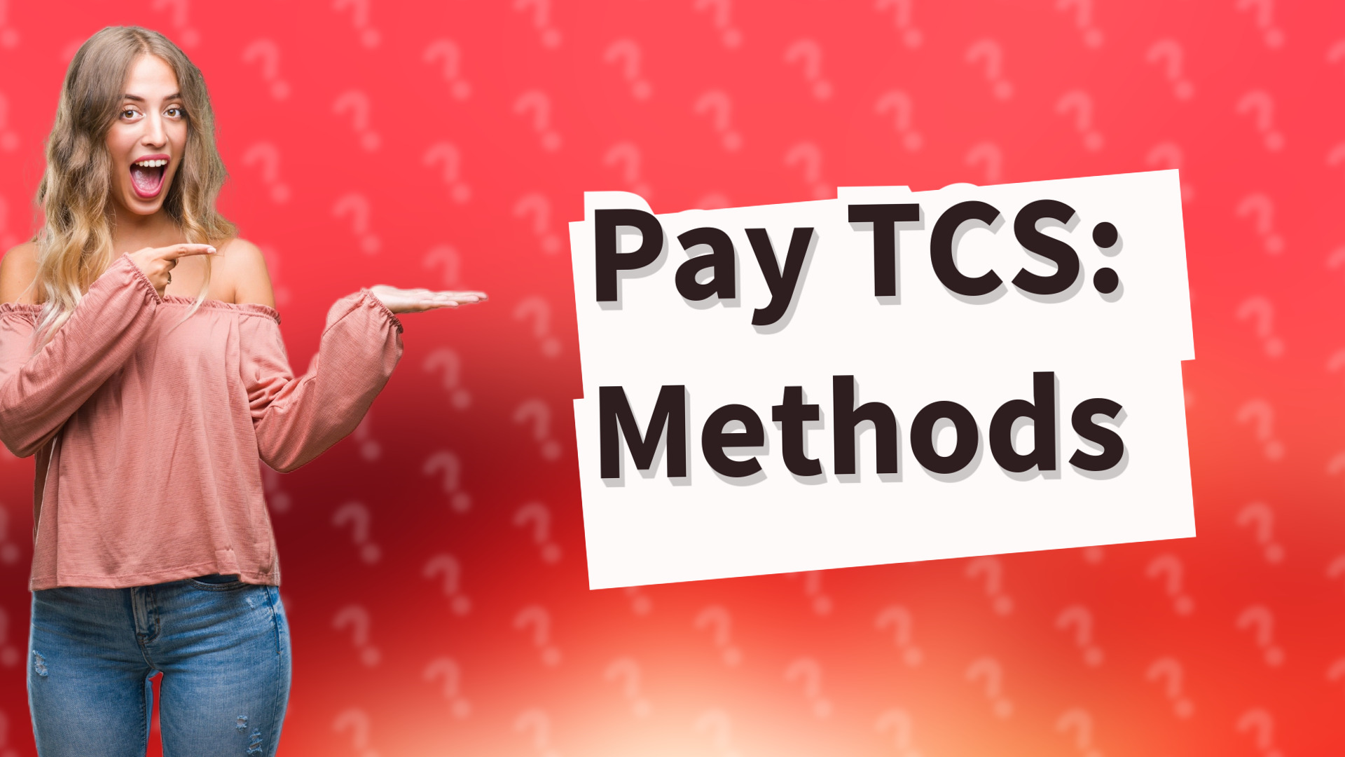 Pay TCS: Methods