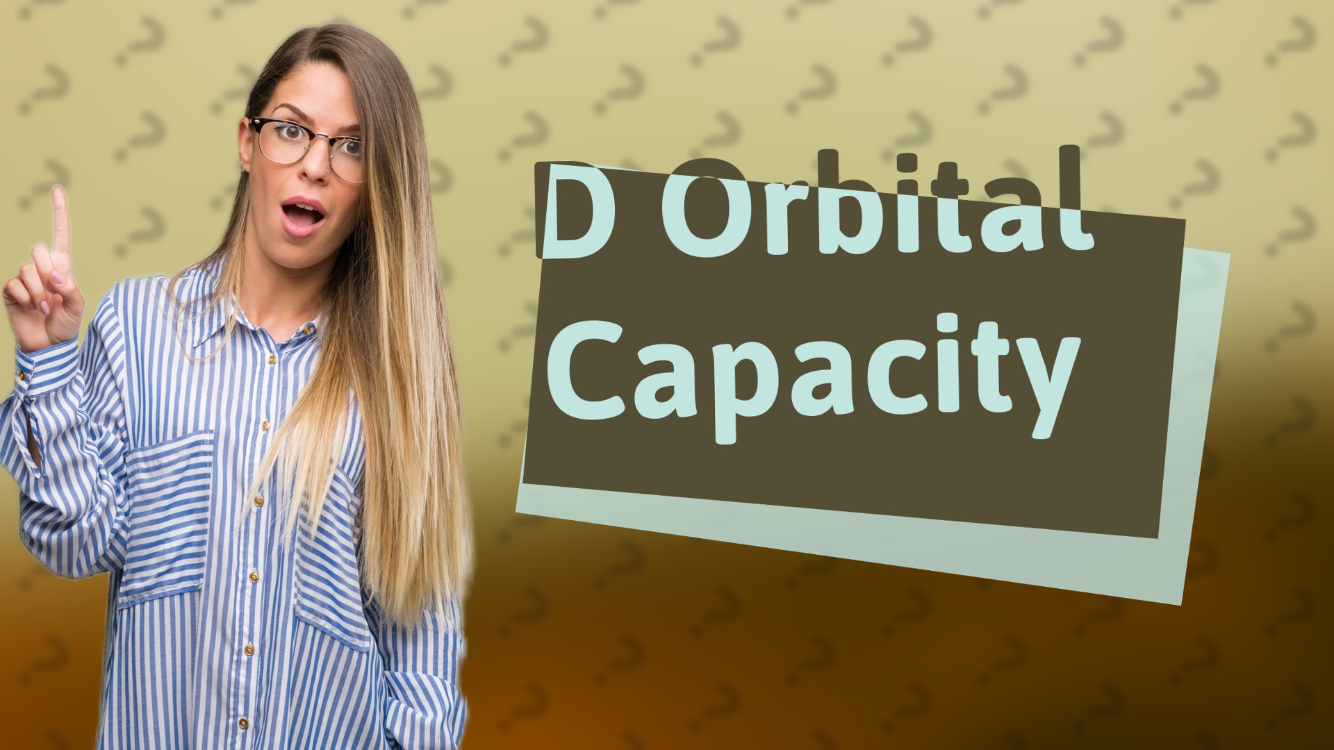 D Orbital Capacity