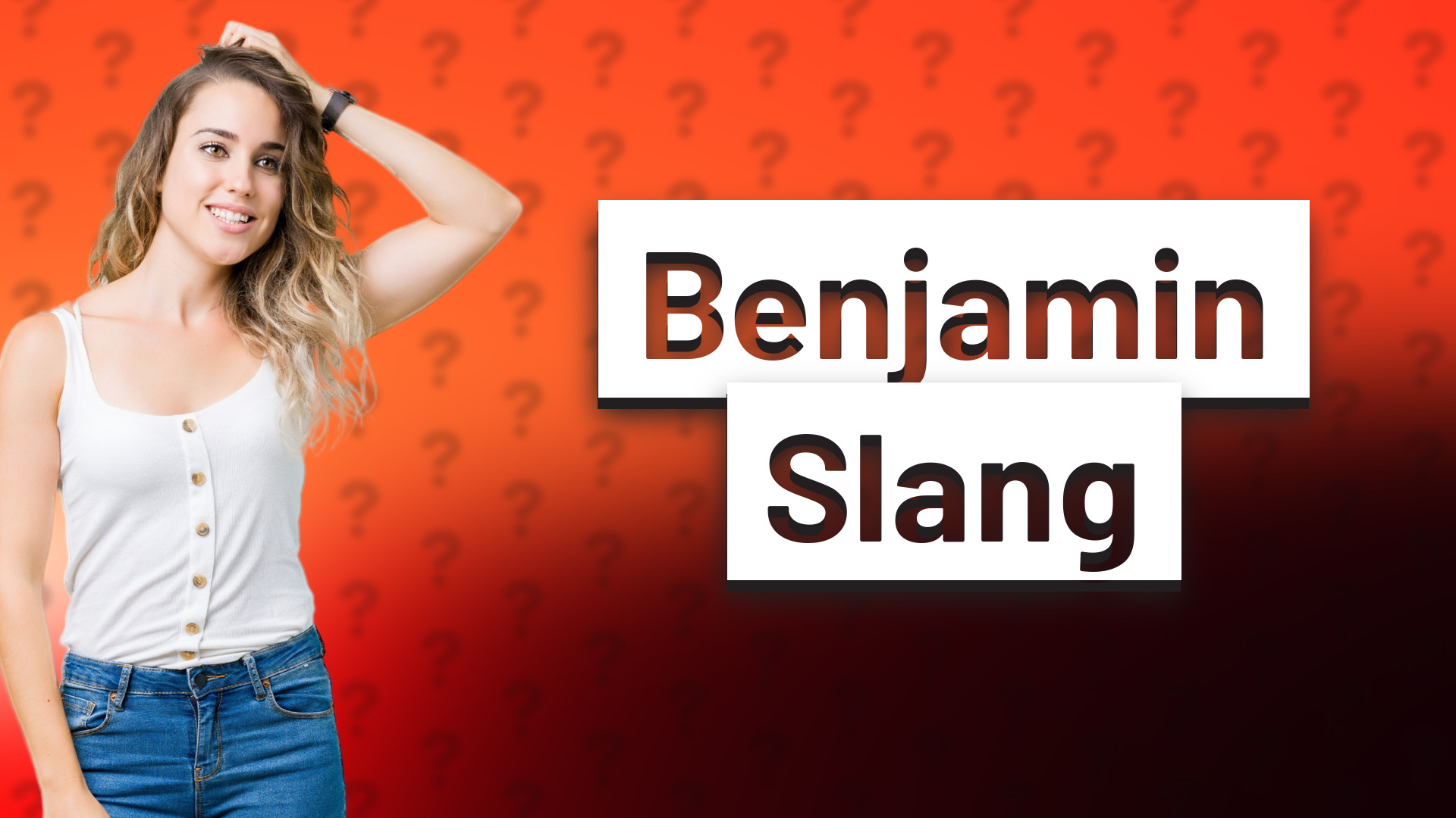 Benjamin Slang