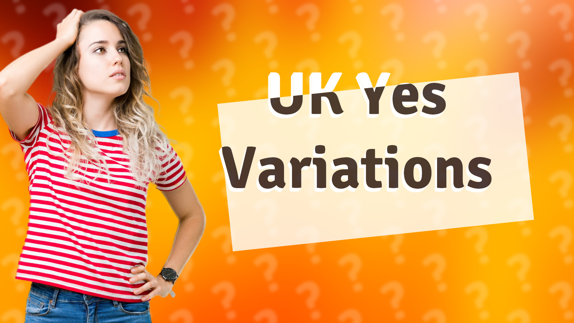 UK Yes Variations