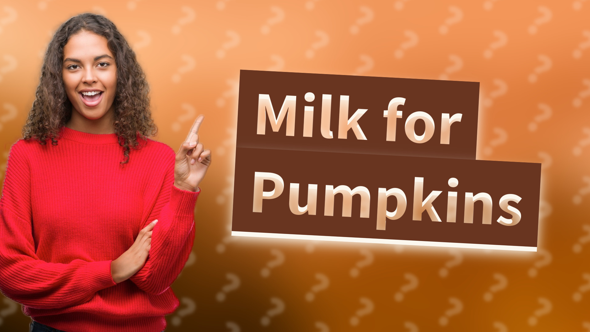 Milk for Pumpkins