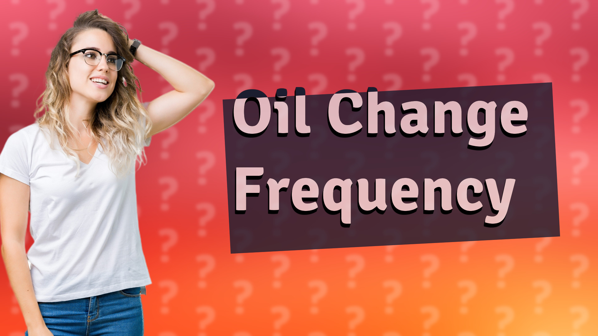 Oil Change Frequency