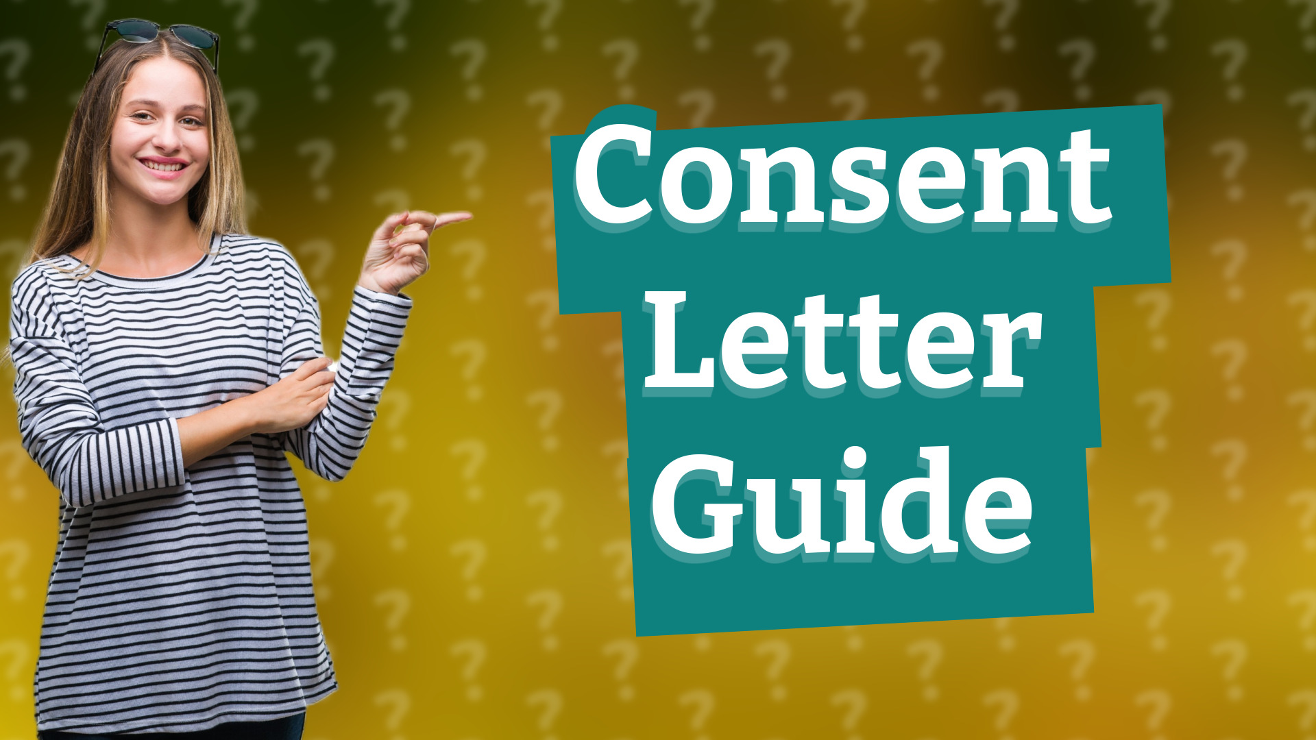 Consent Letter Guide