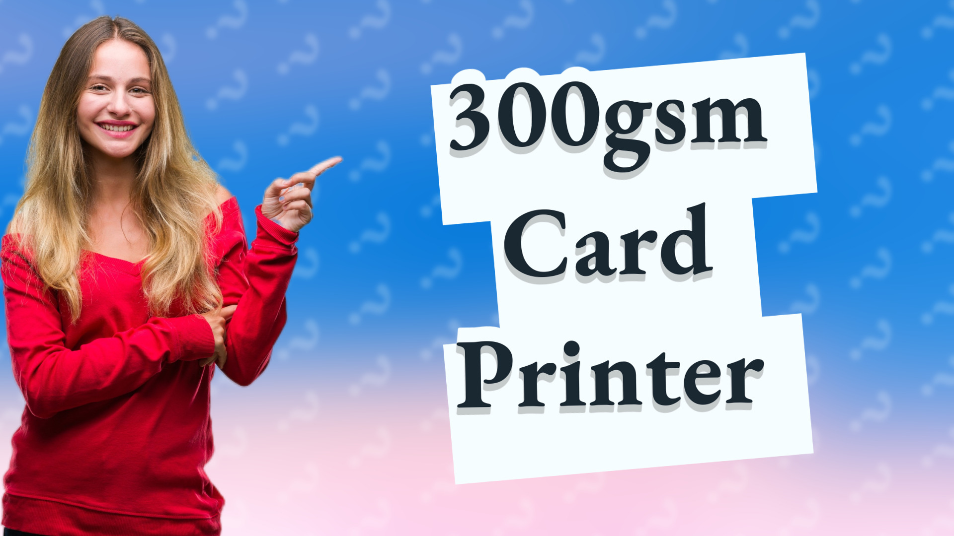300gsm Card Printer