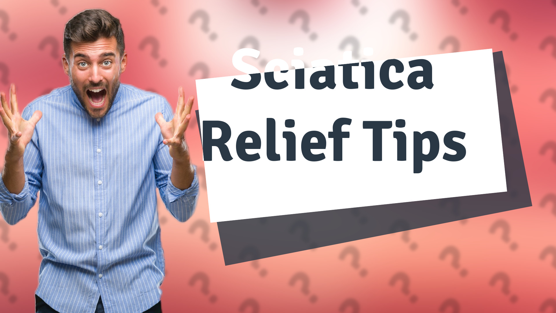 Sciatica Relief Tips