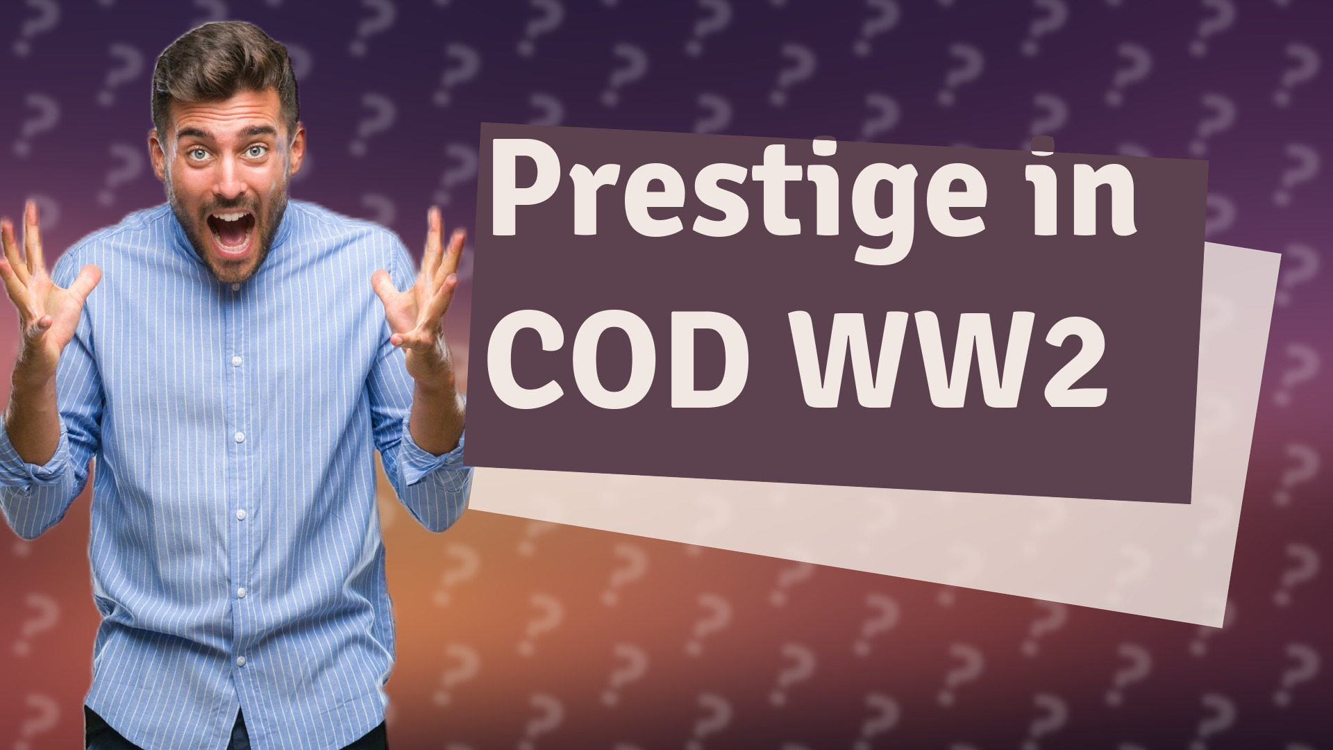 Prestige in COD WW2